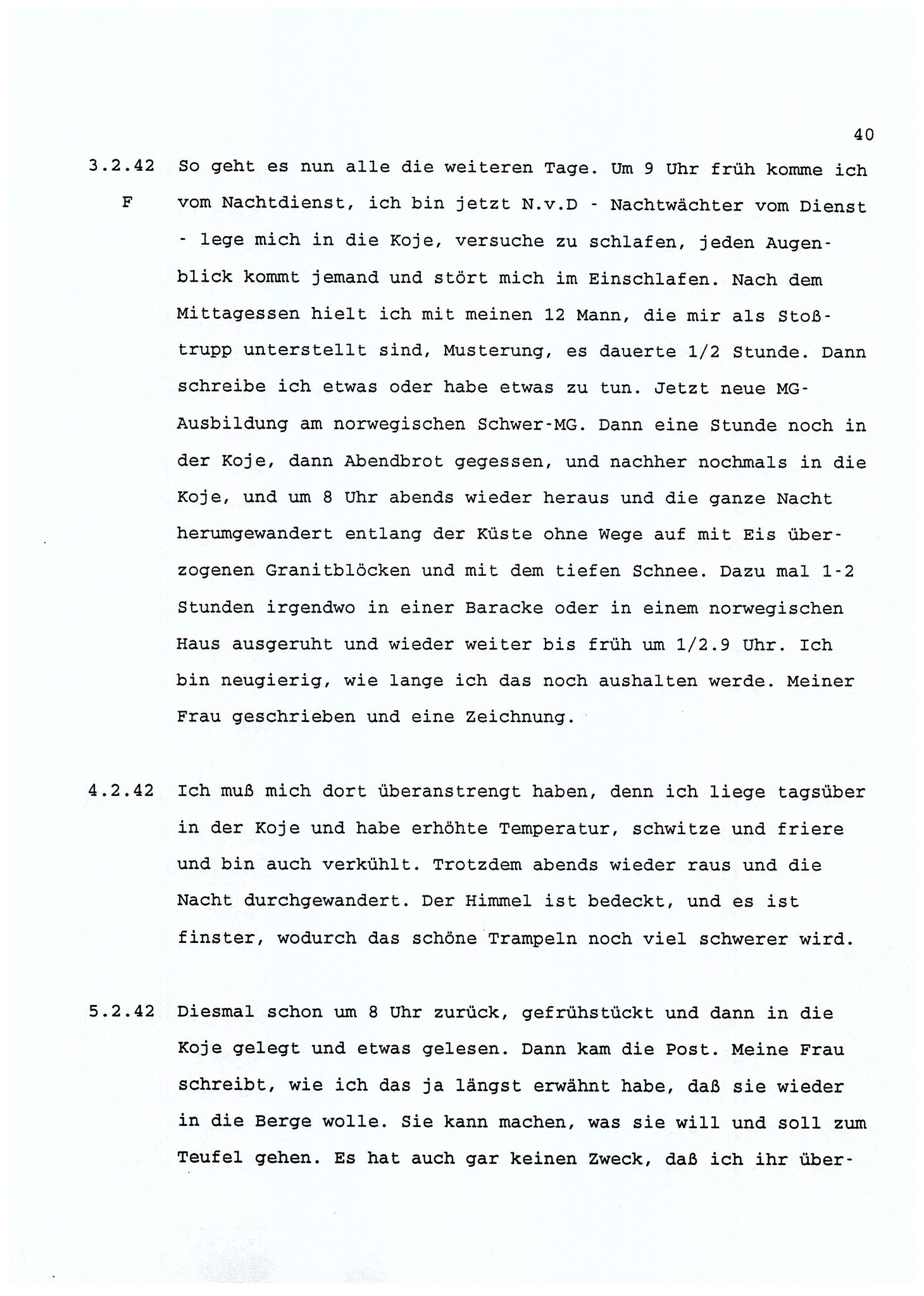 Dagbokopptegnelser av en tysk marineoffiser stasjonert i Norge , FMFB/A-1160/F/L0001: Dagbokopptegnelser av en tysk marineoffiser stasjonert i Norge, 1941-1944, s. 40