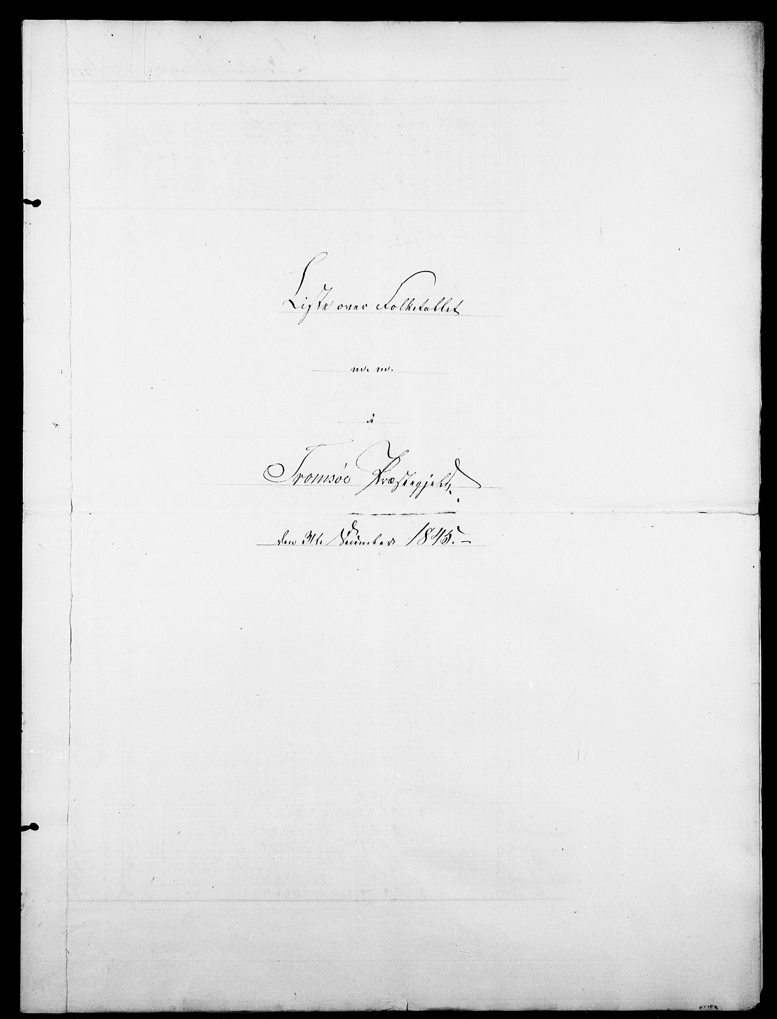 , Folketelling 1845 for 1902S1 Tromsø prestegjeld, Tromsø sokn, 1845, s. 28