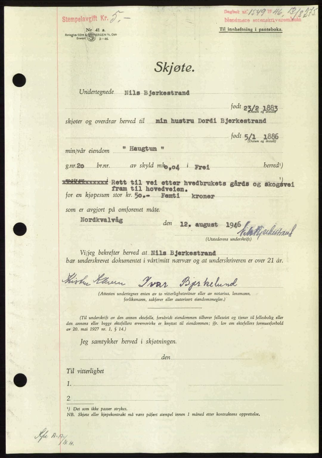 Nordmøre sorenskriveri, SAT/A-4132/1/2/2Ca: Pantebok nr. A102, 1946-1946, Dagboknr: 1549/1946