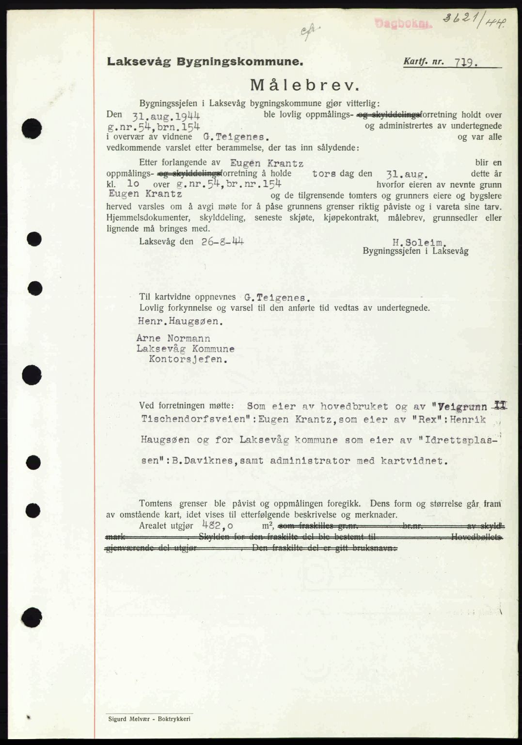 Midhordland sorenskriveri, SAB/A-3001/1/G/Gb/Gbk/L0008: Pantebok nr. A36-41, 1944-1945, Dagboknr: 3621/1944