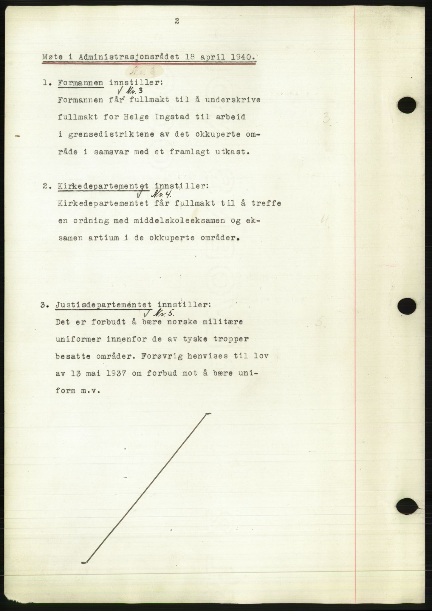 Administrasjonsrådet, RA/S-1004/A/L0002: Vedtaksprotokoll 16/4-25/9, 1940, s. 6