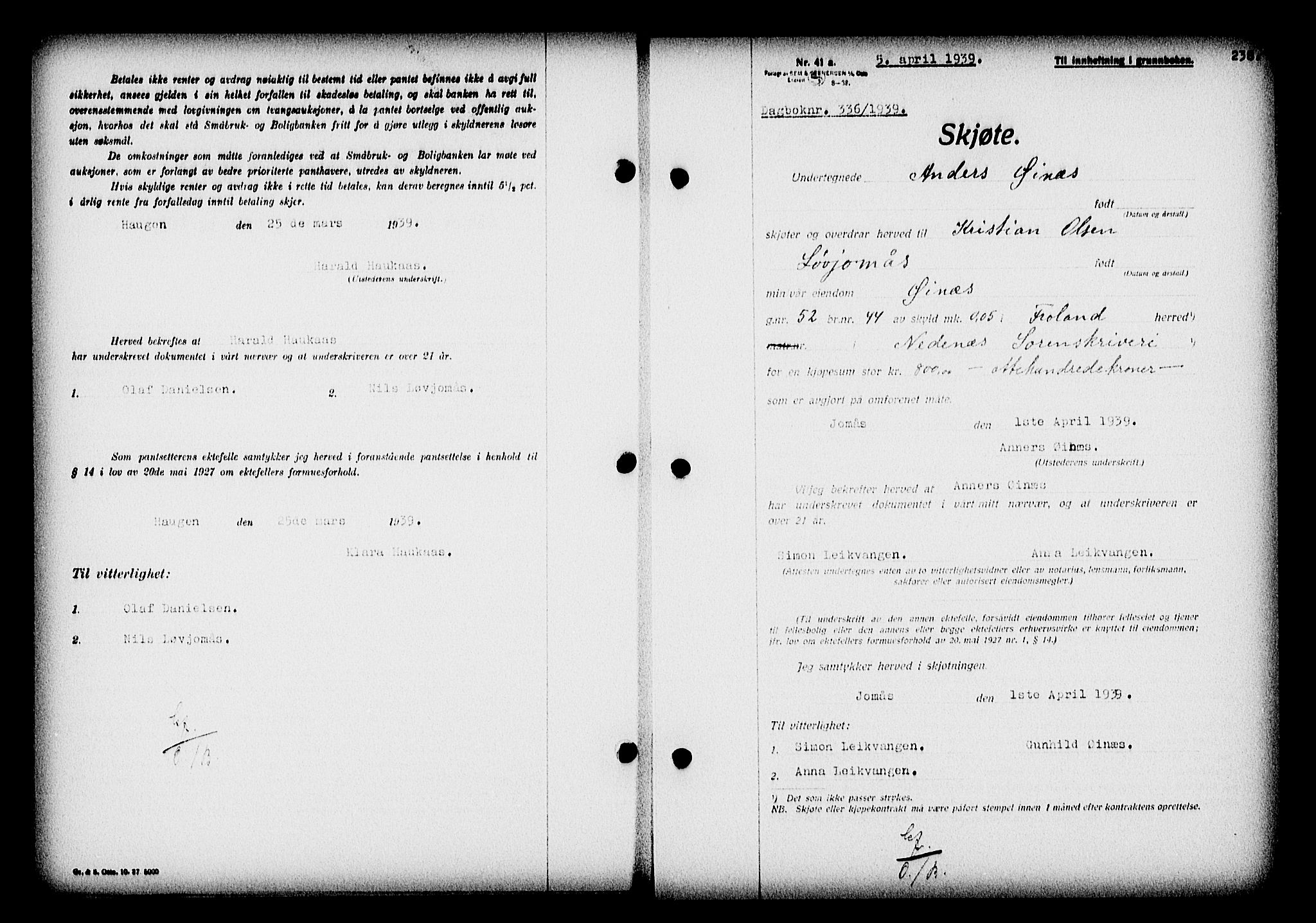 Nedenes sorenskriveri, AV/SAK-1221-0006/G/Gb/Gba/L0046: Pantebok nr. 42, 1938-1939, Dagboknr: 336/1939