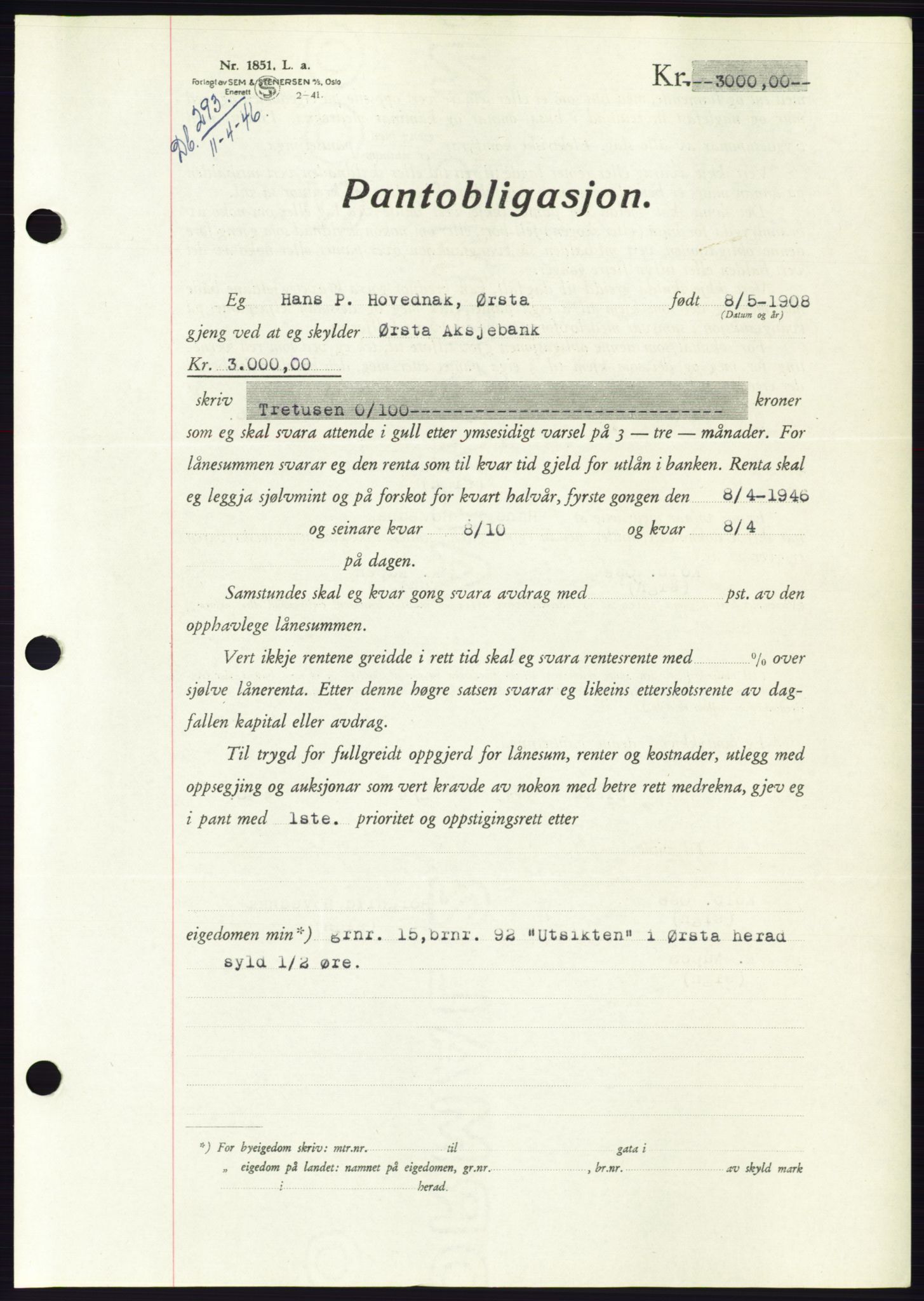 Søre Sunnmøre sorenskriveri, AV/SAT-A-4122/1/2/2C/L0114: Pantebok nr. 1-2B, 1943-1947, Dagboknr: 293/1946