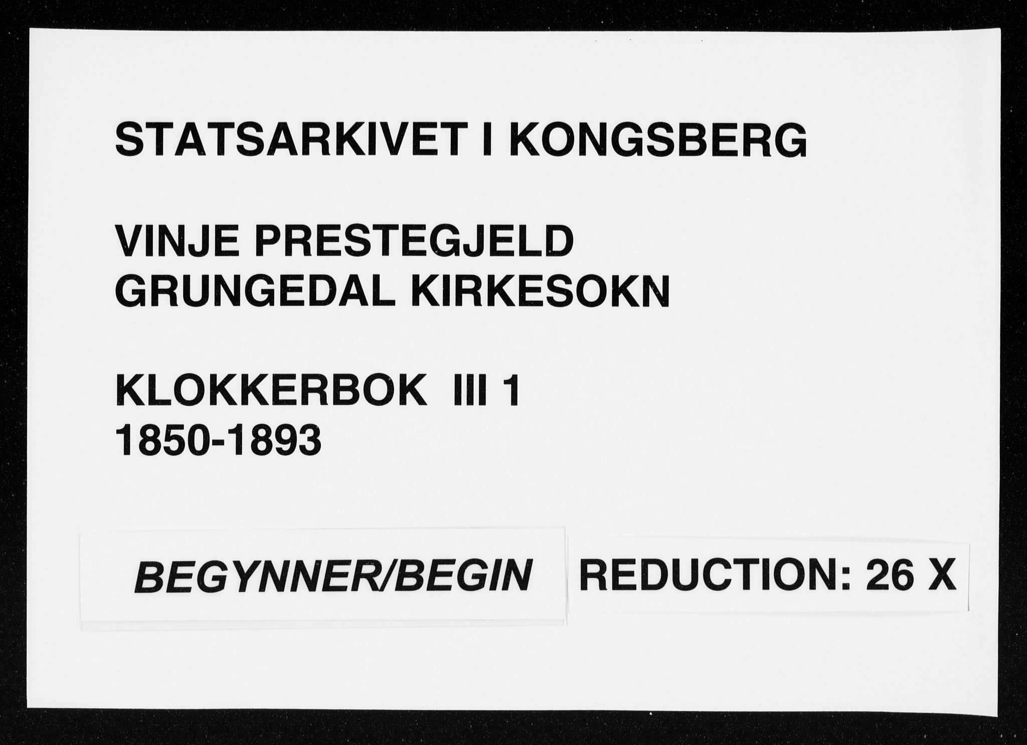 Vinje kirkebøker, AV/SAKO-A-312/G/Gc/L0001: Klokkerbok nr. III 1, 1850-1893