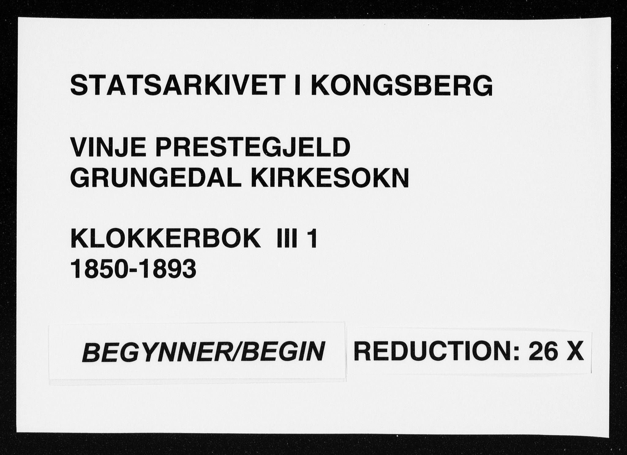 Vinje kirkebøker, SAKO/A-312/G/Gc/L0001: Klokkerbok nr. III 1, 1850-1893