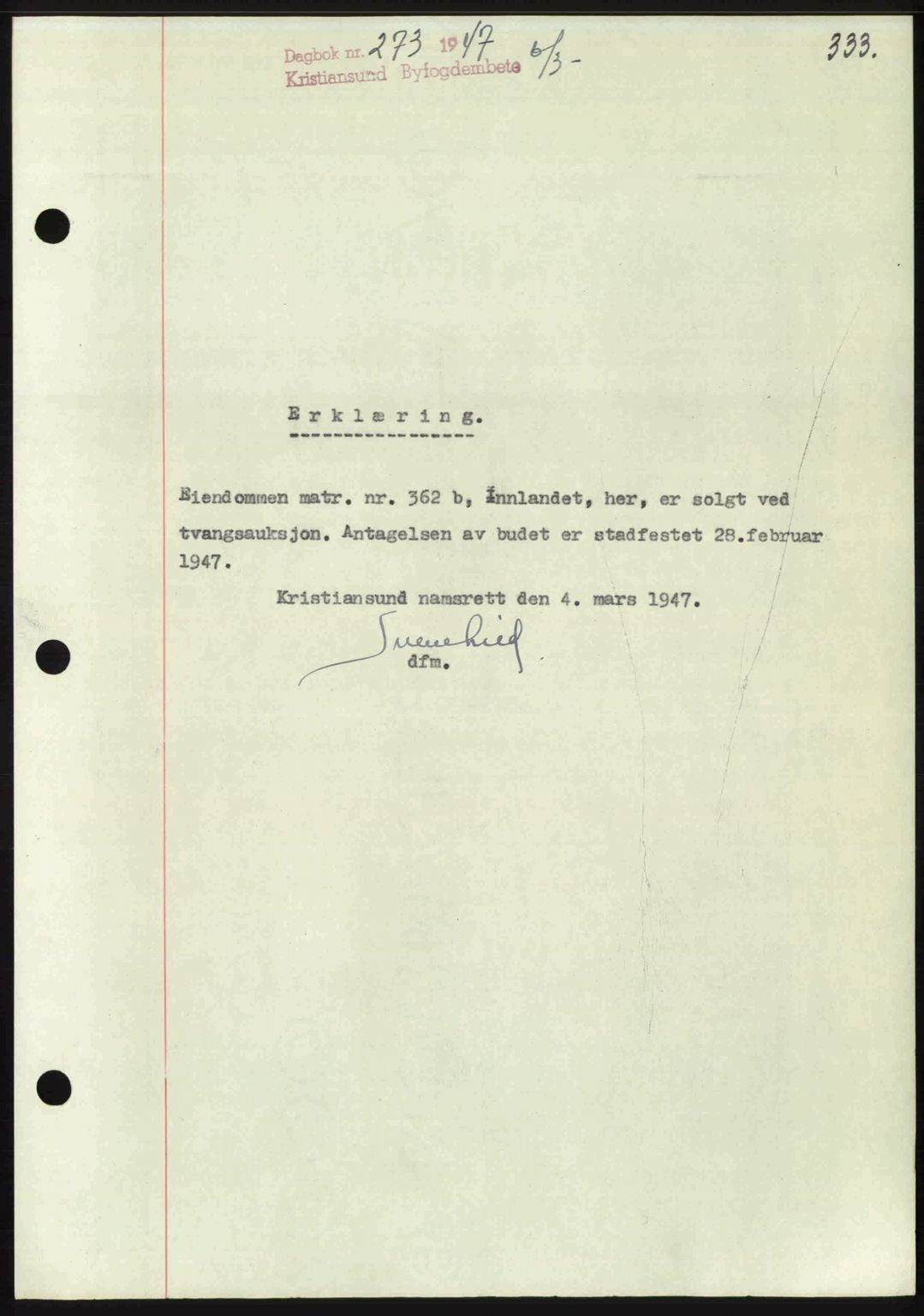 Kristiansund byfogd, AV/SAT-A-4587/A/27: Pantebok nr. 39b, 1946-1947, Dagboknr: 273/1947
