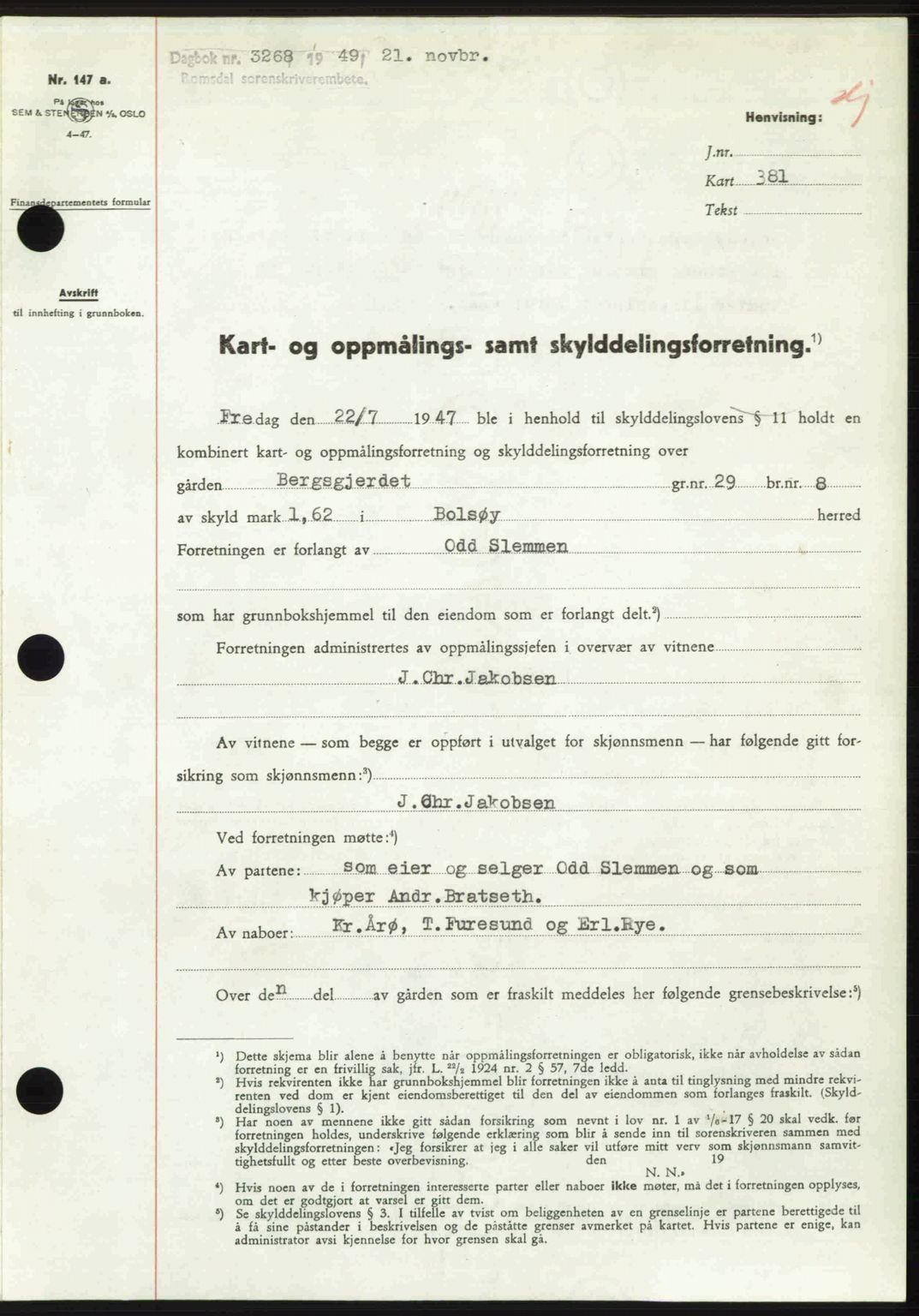 Romsdal sorenskriveri, SAT/A-4149/1/2/2C: Pantebok nr. A31, 1949-1949, Dagboknr: 3268/1949