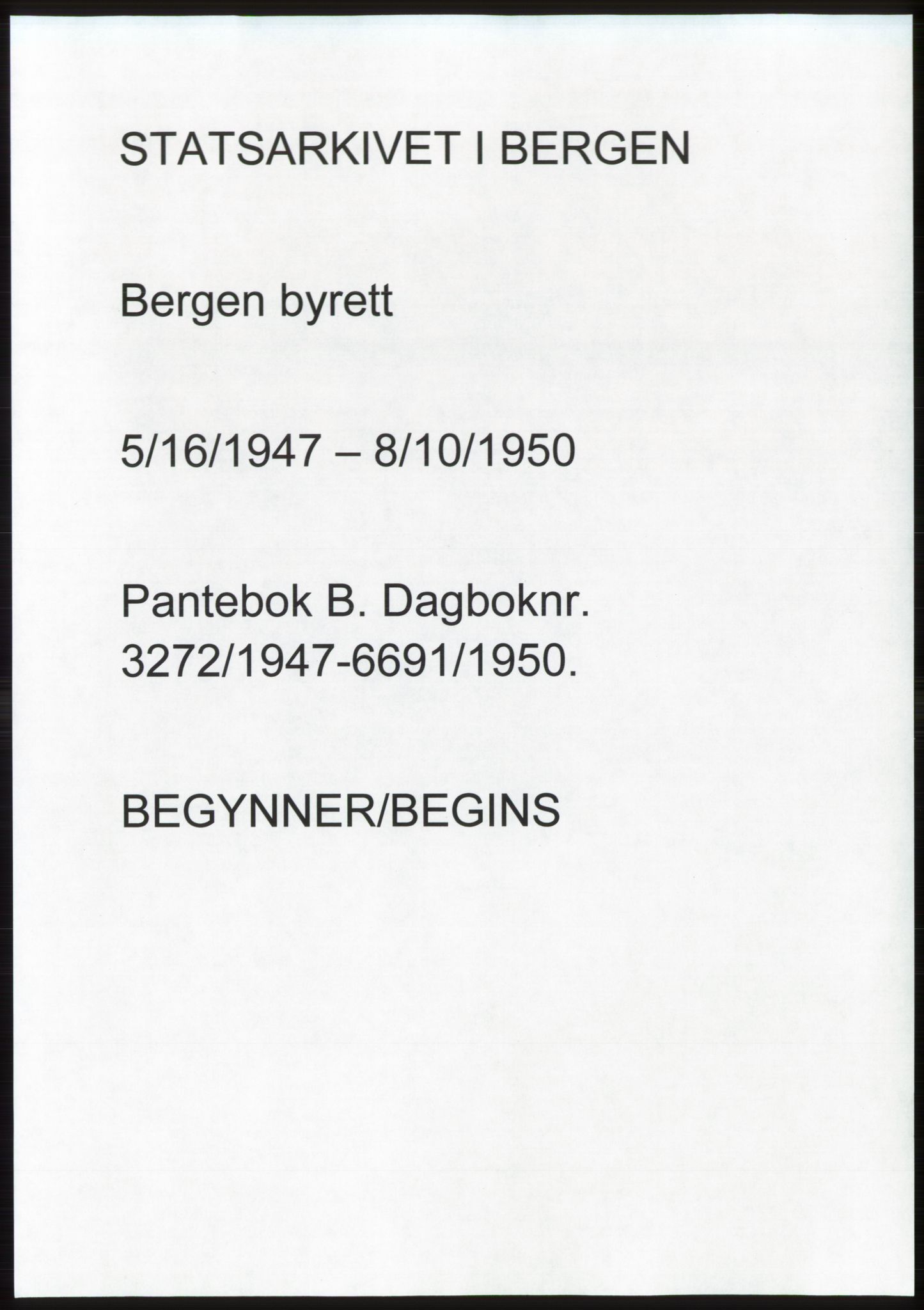 Byfogd og Byskriver i Bergen, AV/SAB-A-3401/03/03Bd/L0003: Pantebok nr. B29-39, 1947-1950