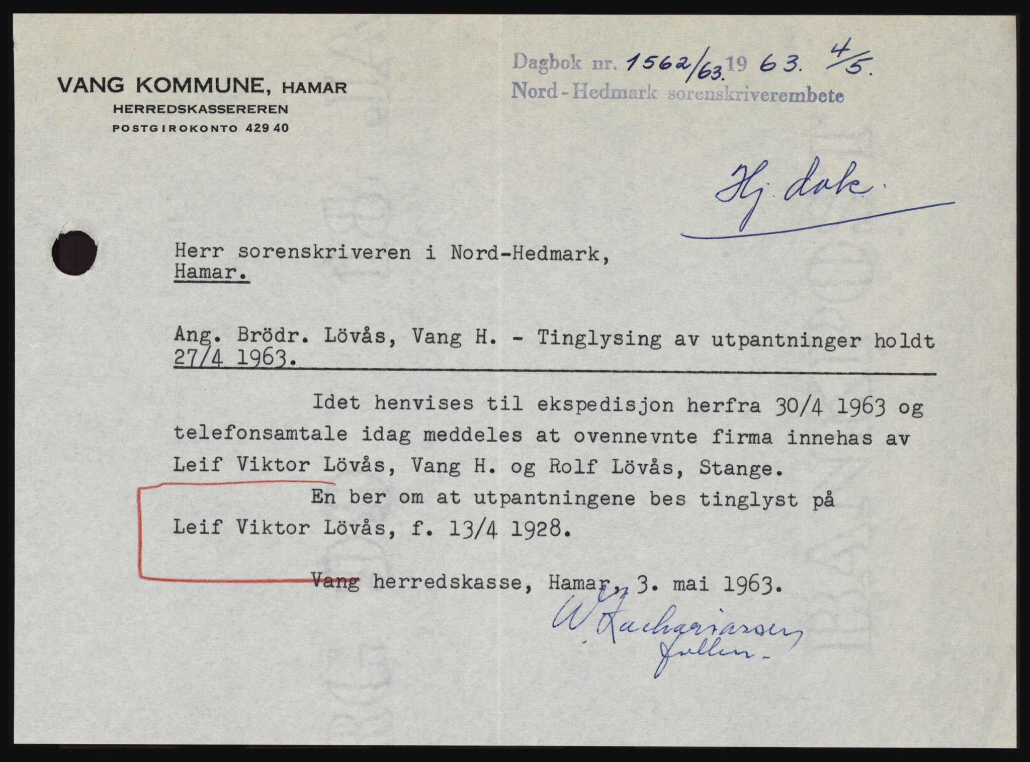 Nord-Hedmark sorenskriveri, SAH/TING-012/H/Hc/L0017: Pantebok nr. 17, 1962-1963, Dagboknr: 1562/1963