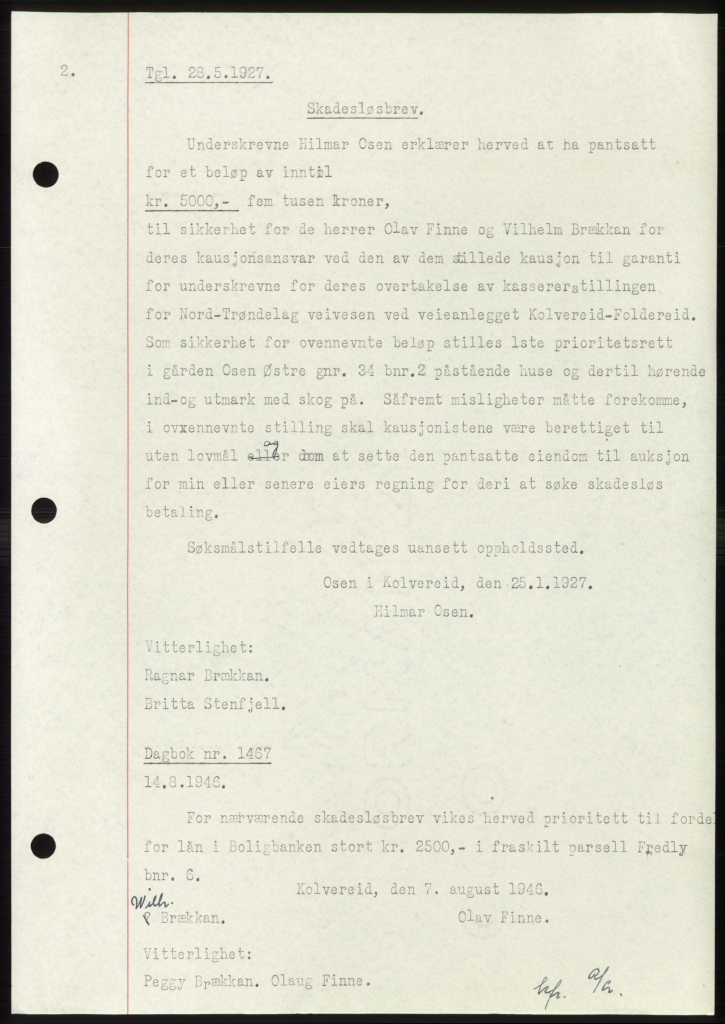 Namdal sorenskriveri, SAT/A-4133/1/2/2C: Pantebok nr. -, 1926-1930, Tingl.dato: 28.05.1927