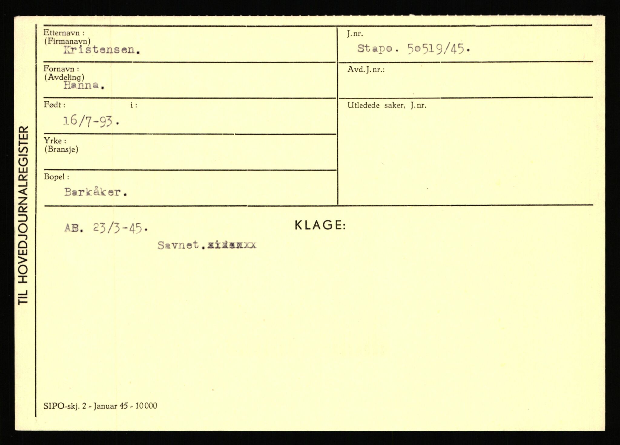 Statspolitiet - Hovedkontoret / Osloavdelingen, AV/RA-S-1329/C/Ca/L0009: Knutsen - Limstrand, 1943-1945, s. 996