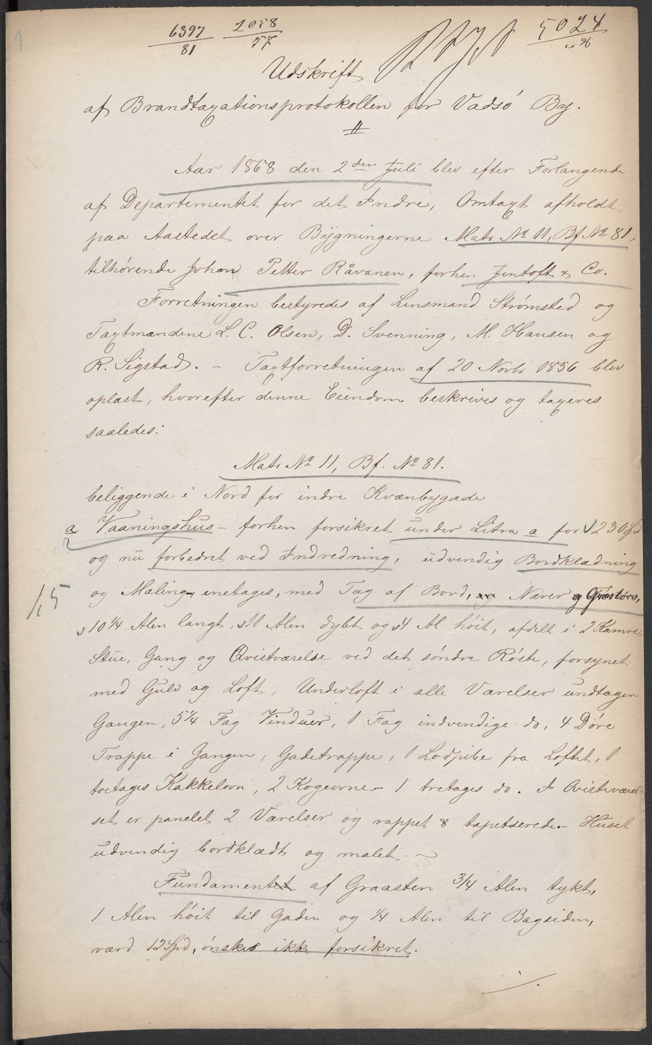 Norges Brannkasse, AV/RA-S-1549/E/Eu/L0010: Branntakster for Vadsø by, 1854-1949, s. 7