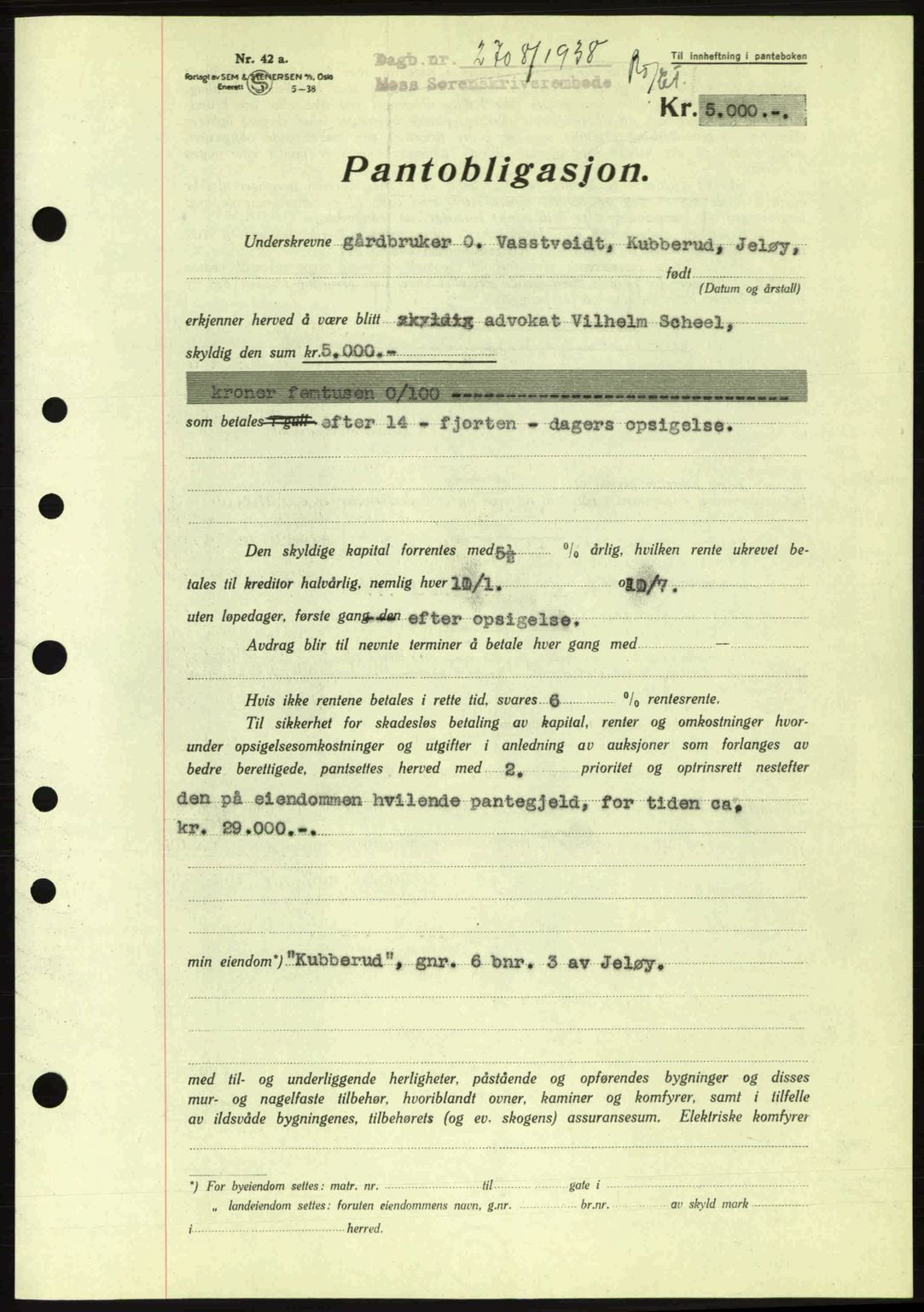 Moss sorenskriveri, SAO/A-10168: Pantebok nr. B6, 1938-1938, Dagboknr: 2708/1938