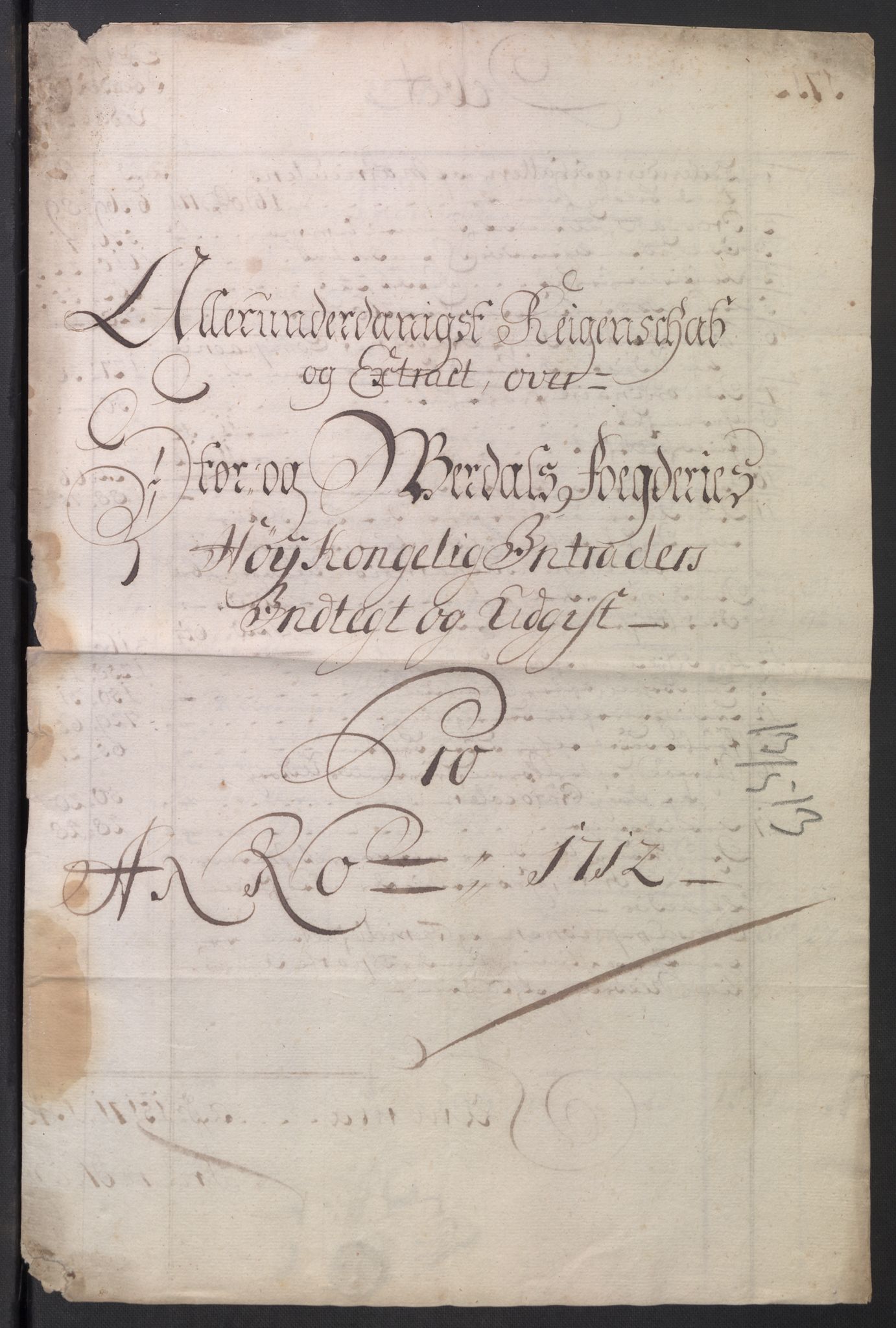 Stattholderembetet 1572-1771, RA/EA-2870/El/L0054/0001: Forskjellige pakkesaker / Ekstrakter av stiftamtstueregnskap og fogderegnskap, 1712-1715, s. 57