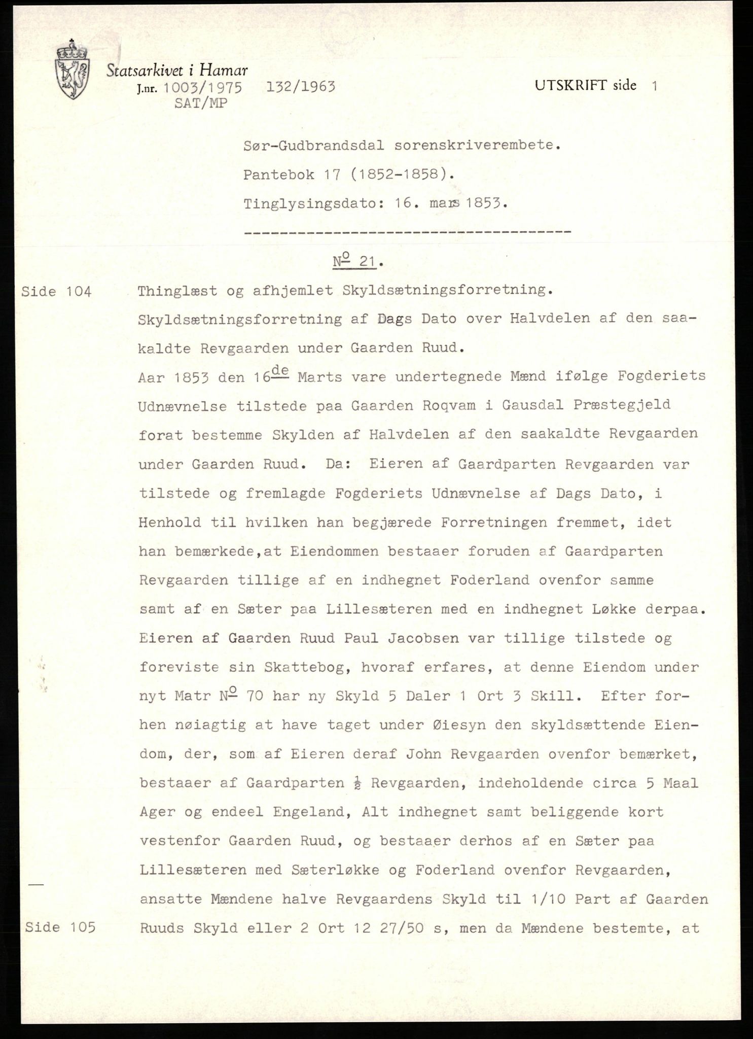 Avskriftssamlingen ved Statsarkivet i Hamar, AV/SAH-AVSKRIFT-001/H/Hc/Hca/Hcaa/L0011: Pantebok for Sør-Gudbrandsdal, 1852-1858