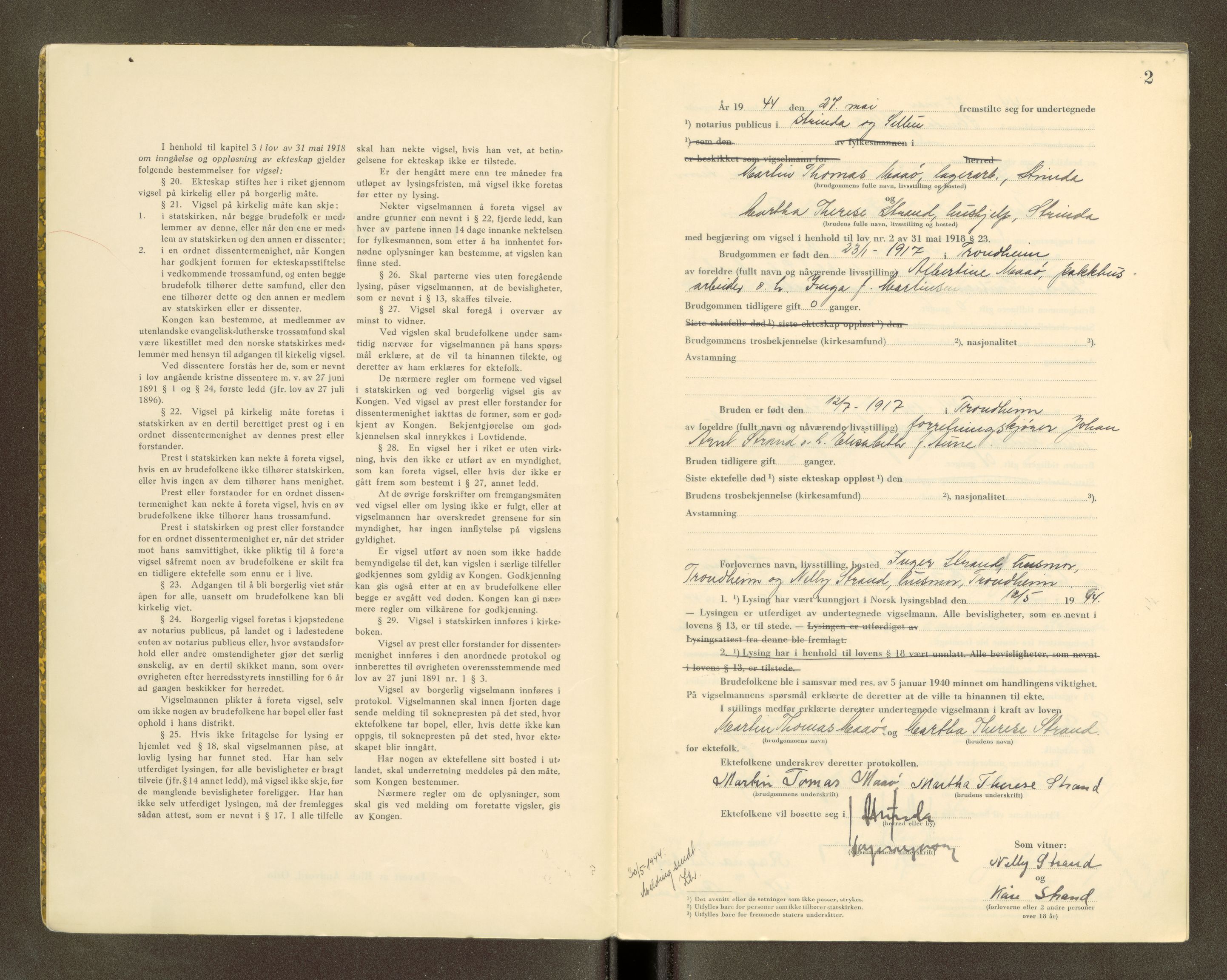 Strinda og Selbu sorenskriveri, SAT/A-0015/6/6D/L0007: Vigselsbok, 1944-1945, s. 1