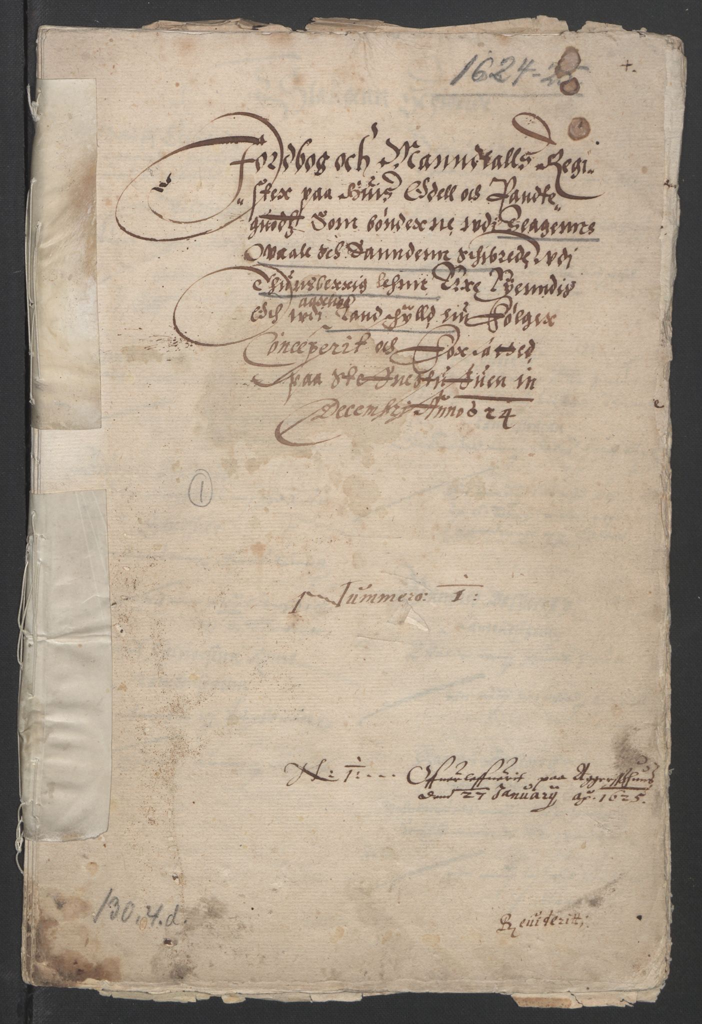 Stattholderembetet 1572-1771, RA/EA-2870/Ek/L0009/0001: Jordebøker til utlikning av rosstjeneste 1624-1626: / Odelsjordebøker for noen vikværske len, 1624-1626, s. 137