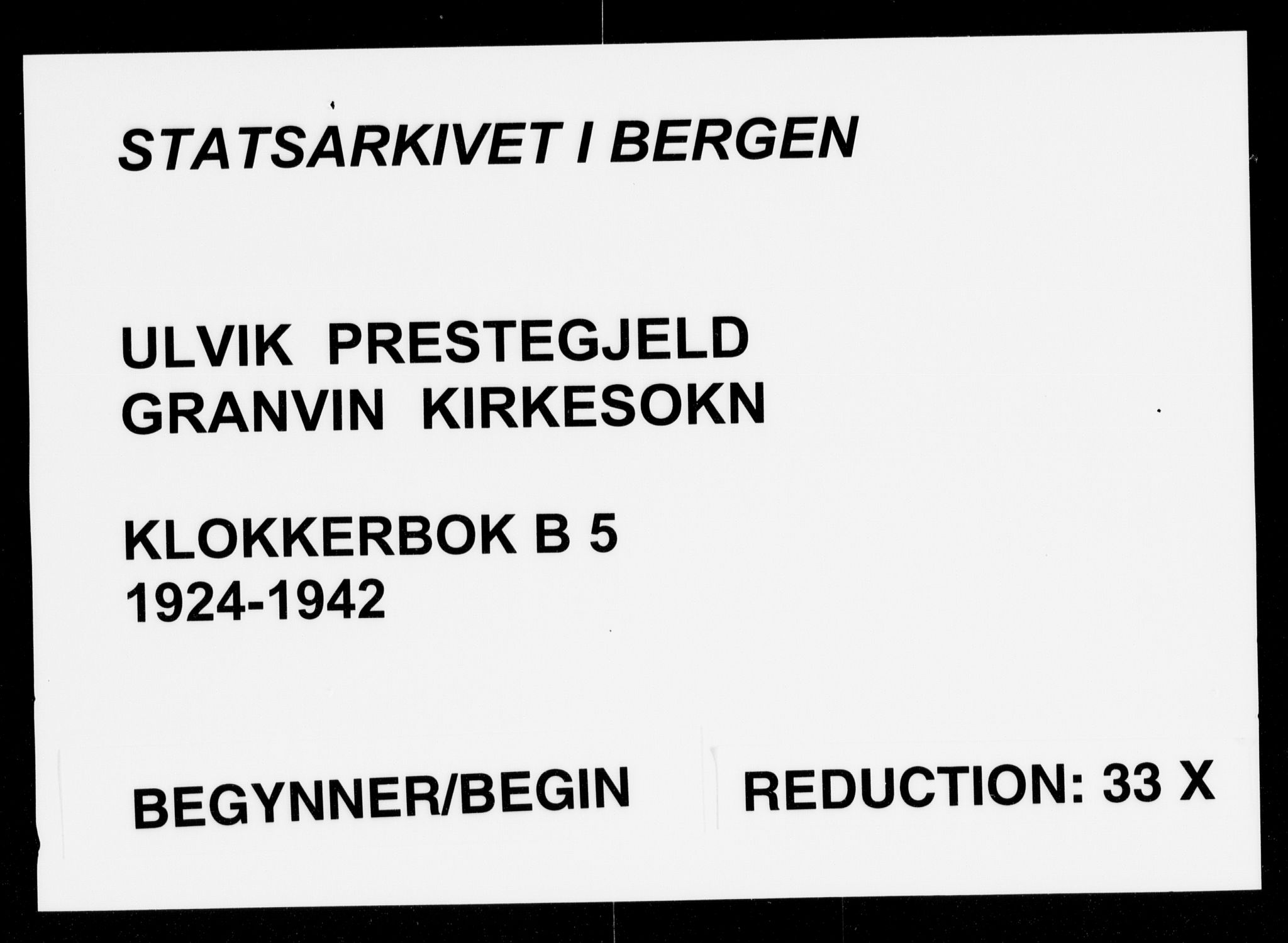 Ulvik sokneprestembete, SAB/A-78801/H/Hab: Klokkerbok nr. B 5, 1924-1942