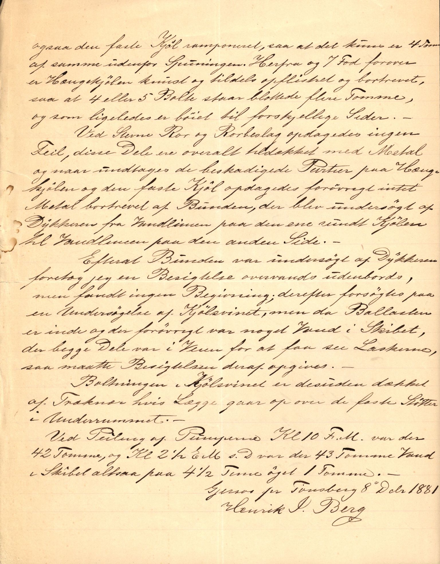 Pa 63 - Østlandske skibsassuranceforening, VEMU/A-1079/G/Ga/L0020/0006: Havaridokumenter / Sjødronningen, Sir John Lawrence, Isploven, John Bertram, 1887, s. 14