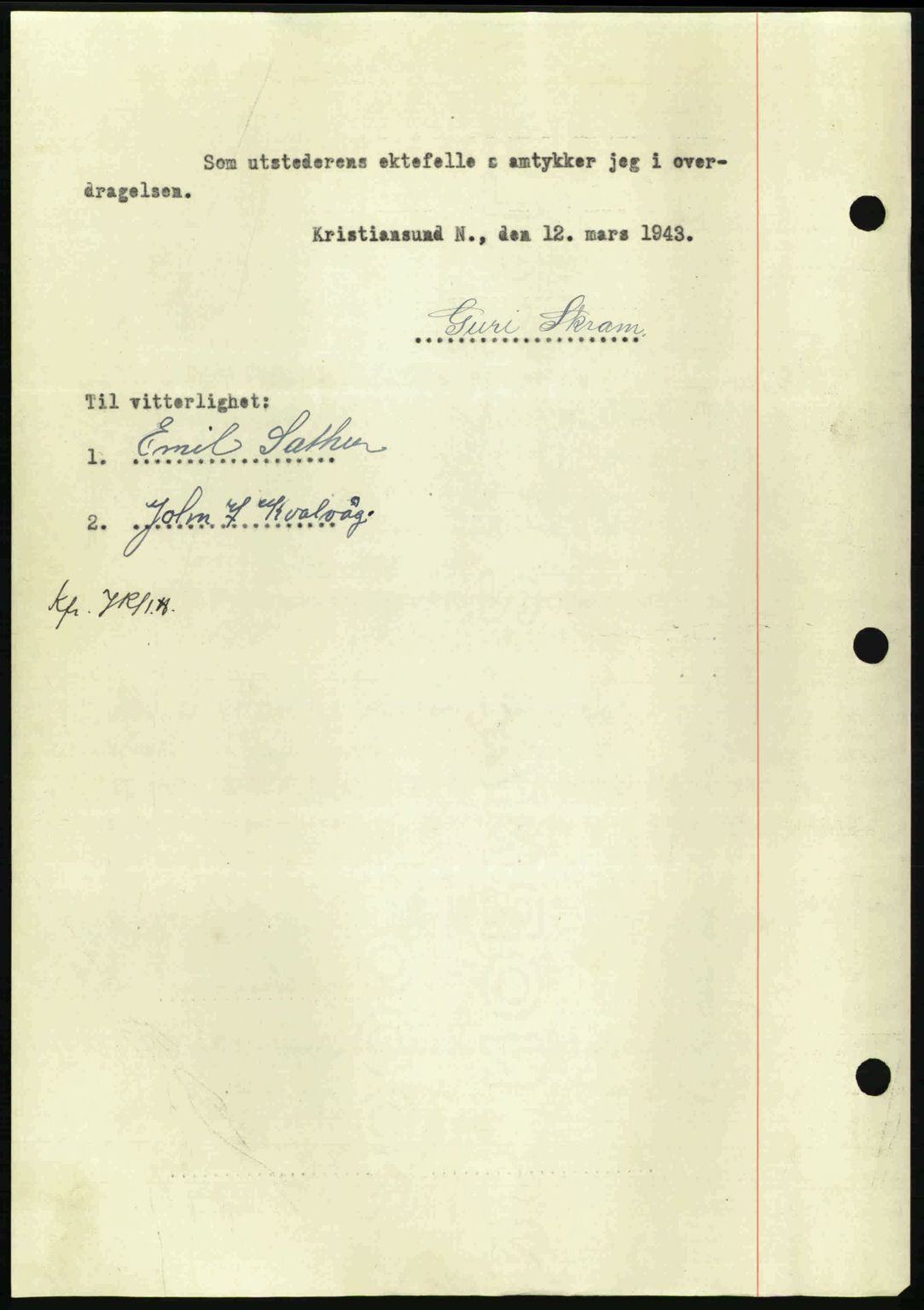 Nordmøre sorenskriveri, AV/SAT-A-4132/1/2/2Ca: Pantebok nr. A95, 1943-1943, Dagboknr: 689/1943