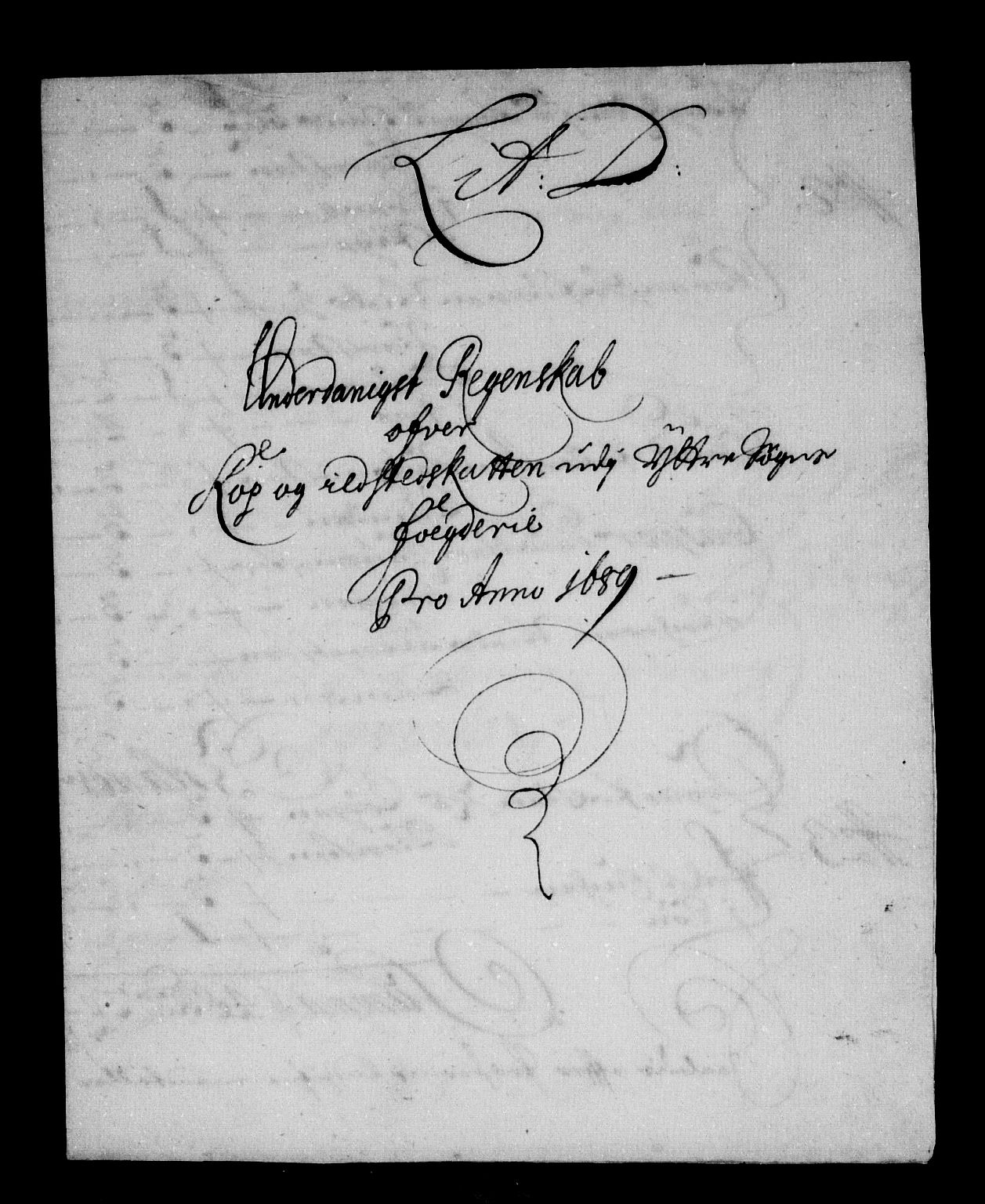 Rentekammeret inntil 1814, Reviderte regnskaper, Stiftamtstueregnskaper, Bergen stiftamt, AV/RA-EA-6043/R/Rc/L0091: Bergen stiftamt, 1689