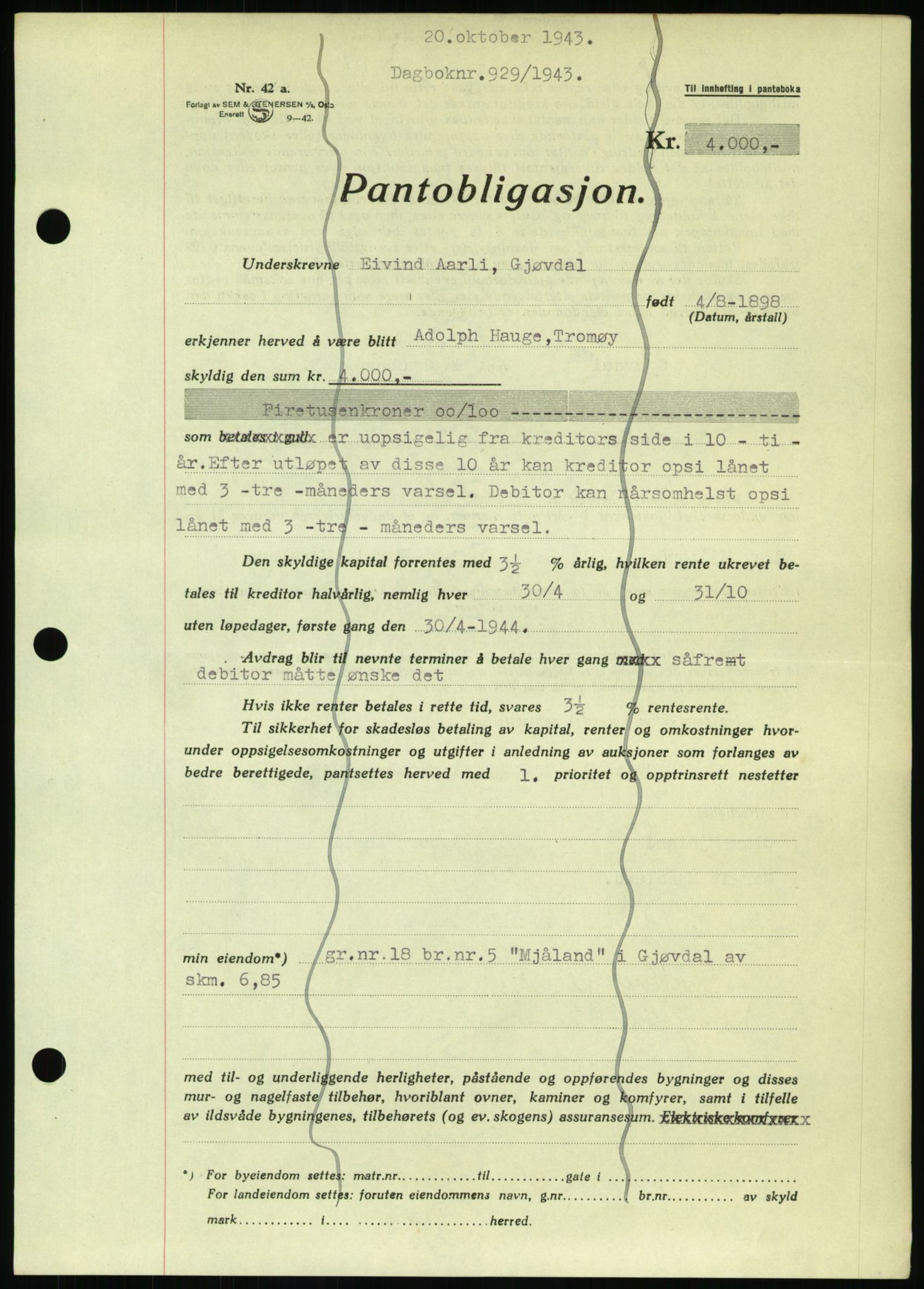 Nedenes sorenskriveri, SAK/1221-0006/G/Gb/Gbb/L0002: Pantebok nr. II, 1942-1945, Dagboknr: 929/1943