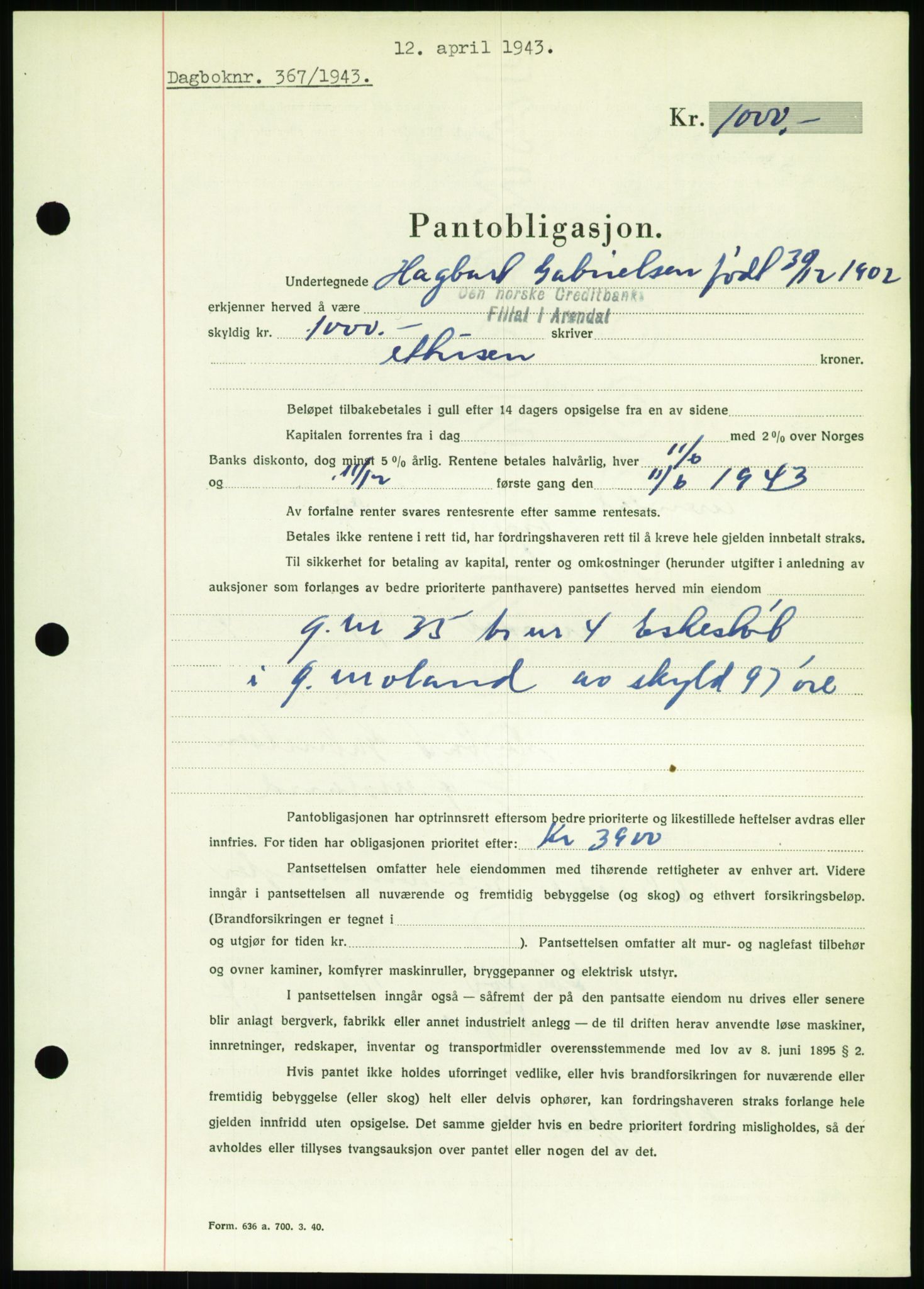 Nedenes sorenskriveri, SAK/1221-0006/G/Gb/Gbb/L0002: Pantebok nr. II, 1942-1945, Dagboknr: 367/1943
