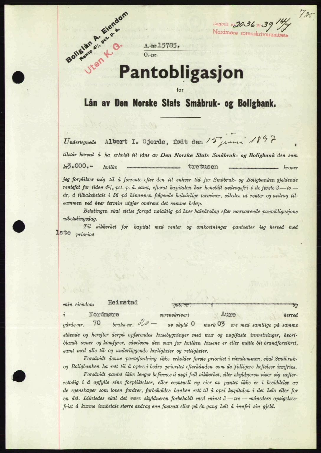 Nordmøre sorenskriveri, AV/SAT-A-4132/1/2/2Ca: Pantebok nr. B85, 1939-1939, Dagboknr: 2036/1939