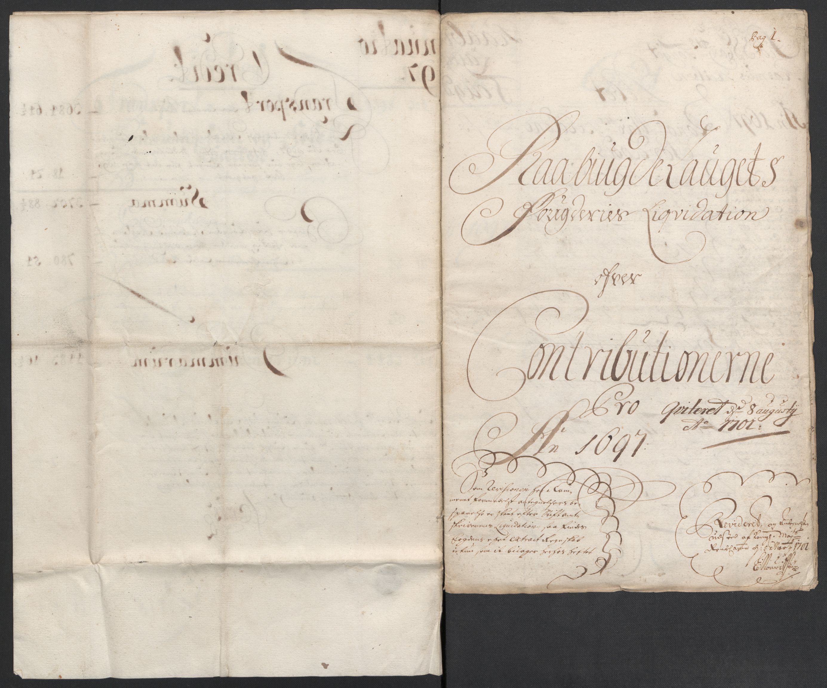 Rentekammeret inntil 1814, Reviderte regnskaper, Fogderegnskap, AV/RA-EA-4092/R40/L2445: Fogderegnskap Råbyggelag, 1697-1699, s. 7