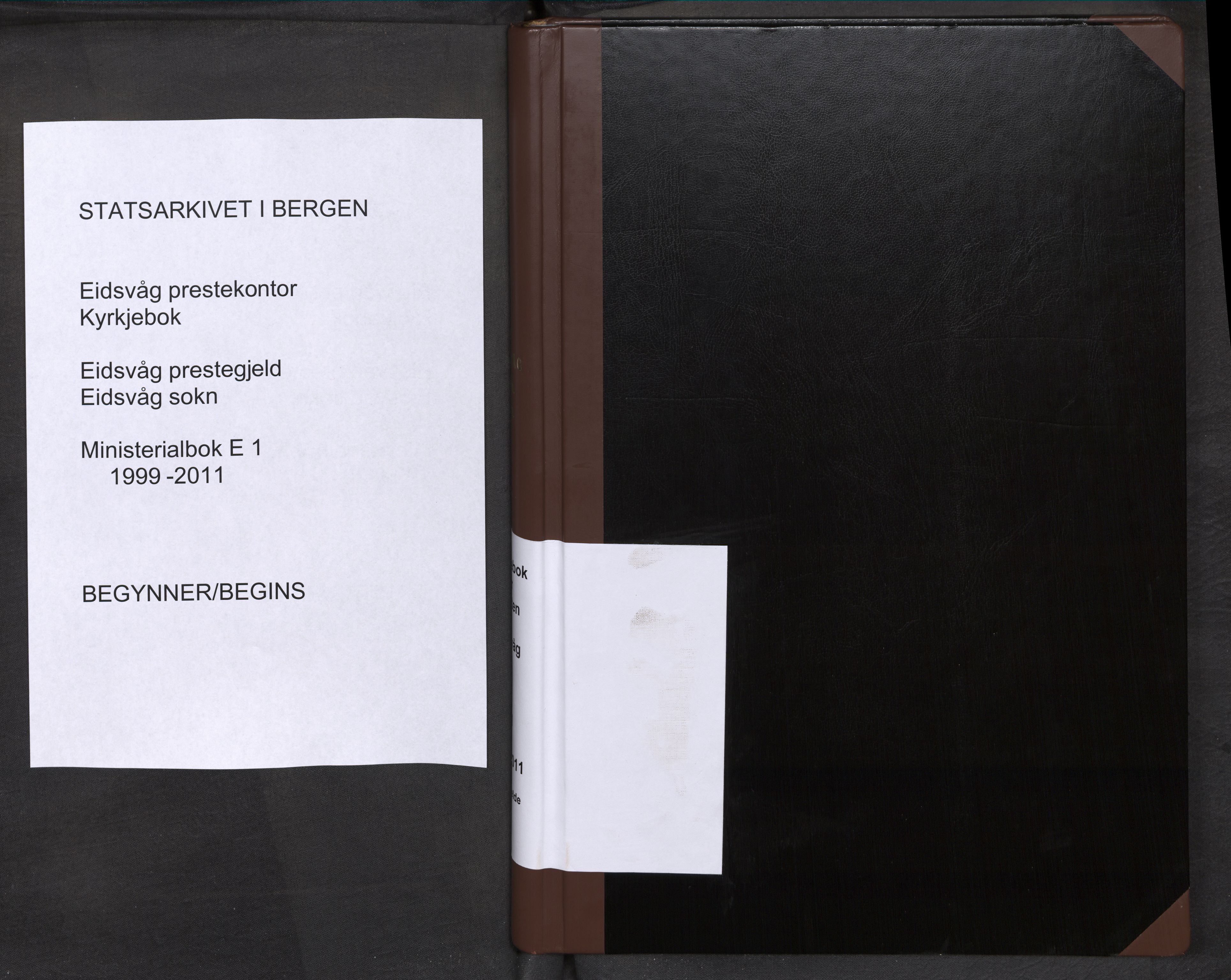 Eidsvåg Sokneprestembete, SAB/A-74901/H/Haa: Ministerialbok nr. E 1, 1999-2011