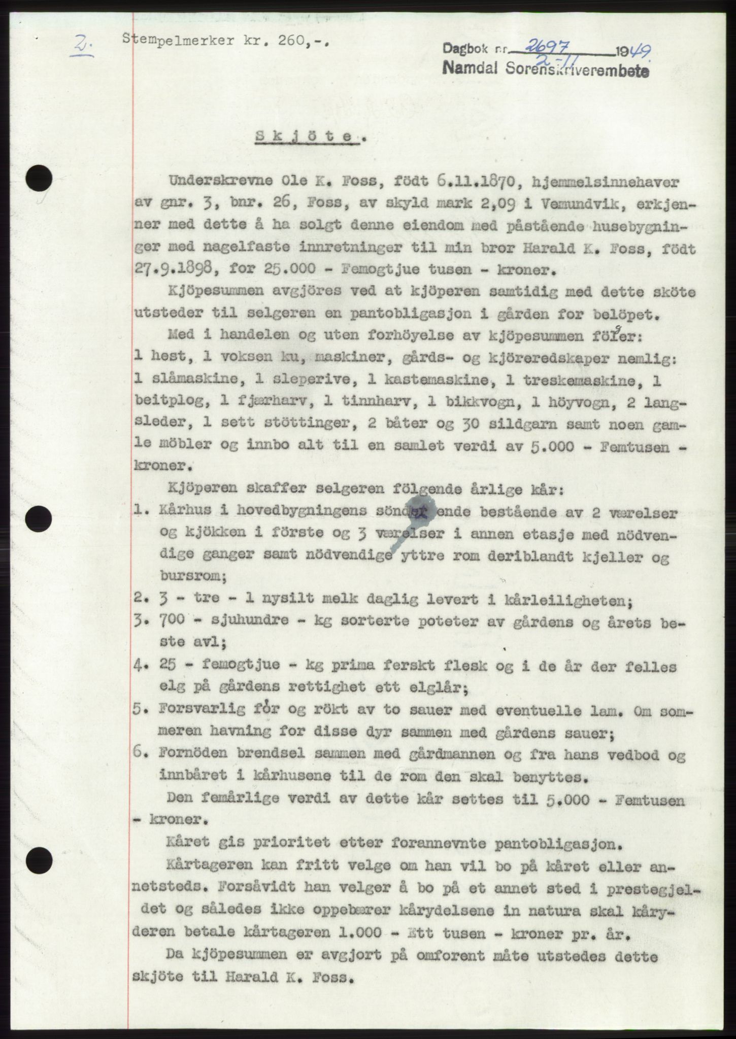 Namdal sorenskriveri, SAT/A-4133/1/2/2C: Pantebok nr. -, 1949-1949, Dagboknr: 2697/1949