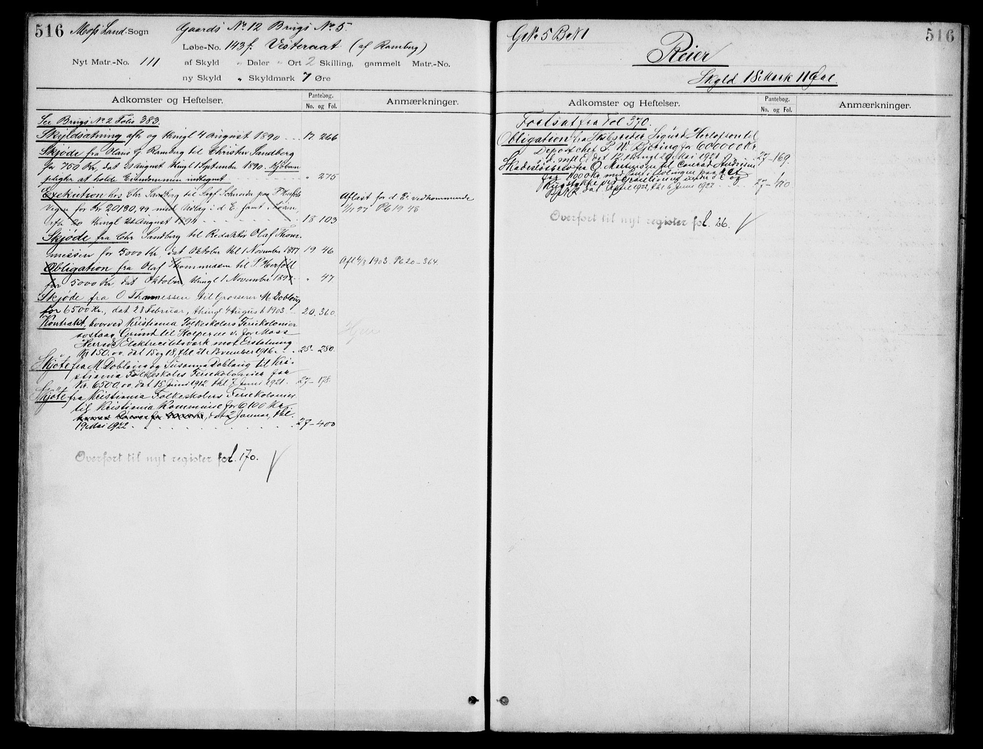 Moss sorenskriveri, SAO/A-10168: Panteregister nr. IV 3b, 1769-1926, s. 516