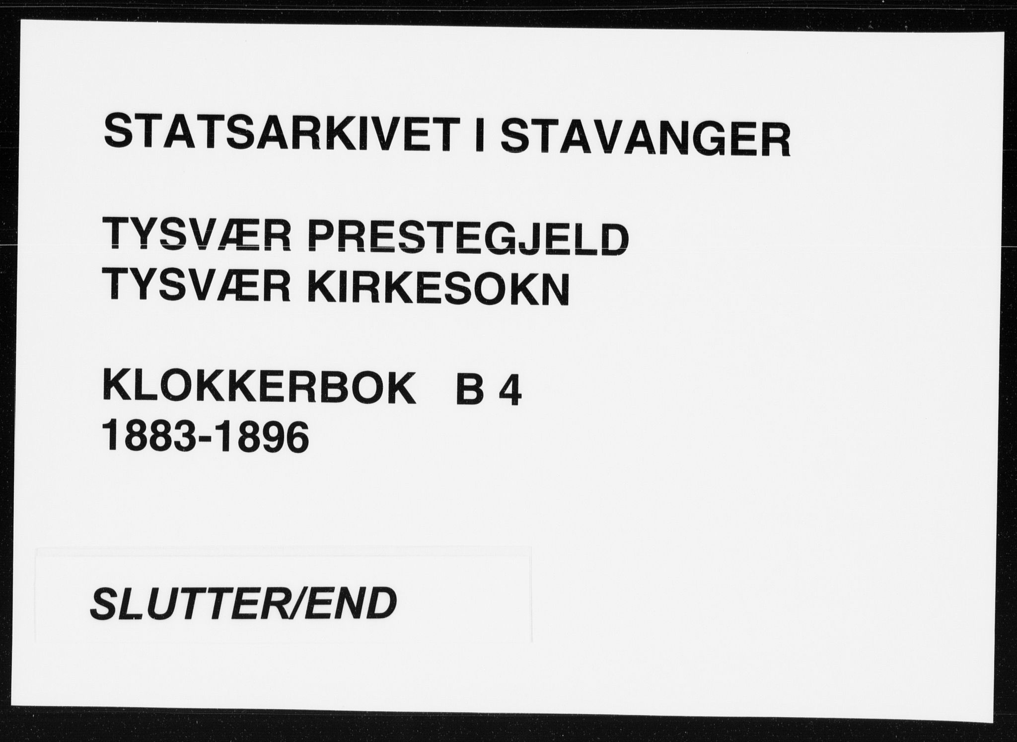 Tysvær sokneprestkontor, SAST/A -101864/H/Ha/Hab/L0004: Klokkerbok nr. B 4, 1883-1896