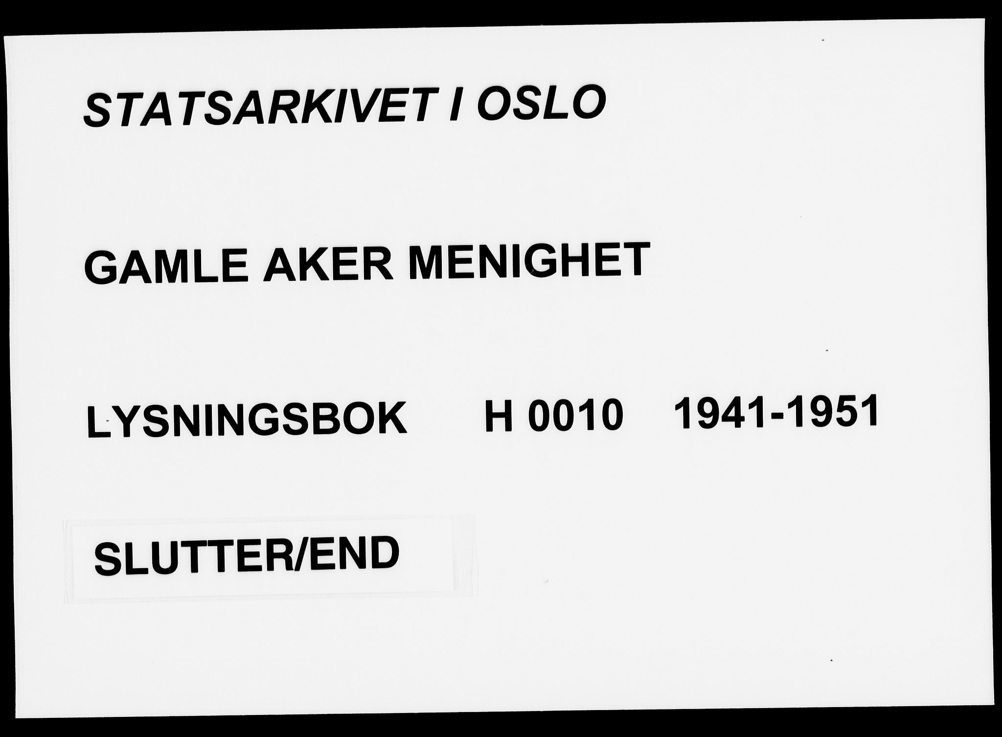 Gamle Aker prestekontor Kirkebøker, SAO/A-10617a/H/L0010: Lysningsprotokoll nr. 10, 1941-1951