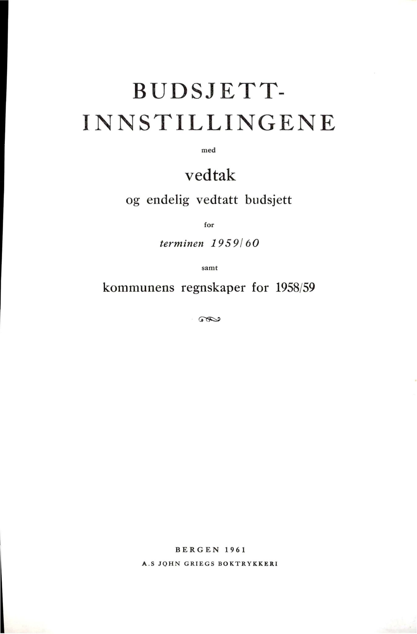 Bergen kommune. Formannskapet, BBA/A-0003/Ad/L0179: Bergens Kommuneforhandlinger, bind II, 1959