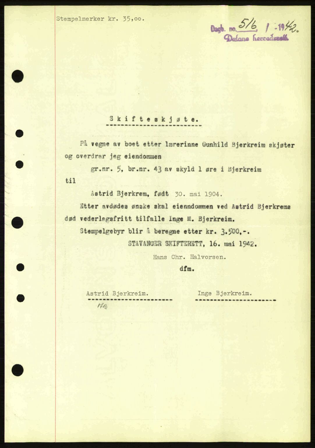 Dalane sorenskriveri, SAST/A-100309/02/G/Gb/L0045: Pantebok nr. A6, 1941-1942, Dagboknr: 516/1942