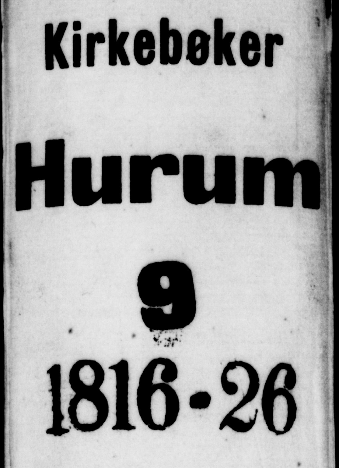 Hurum kirkebøker, AV/SAKO-A-229/F/Fa/L0009: Ministerialbok nr. 9, 1816-1826