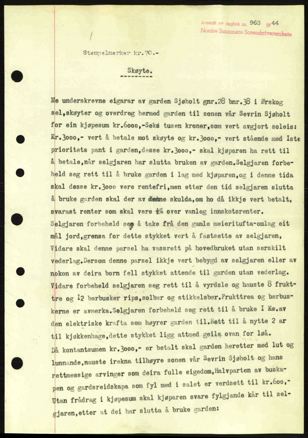 Nordre Sunnmøre sorenskriveri, SAT/A-0006/1/2/2C/2Ca: Pantebok nr. A18, 1944-1944, Dagboknr: 963/1944