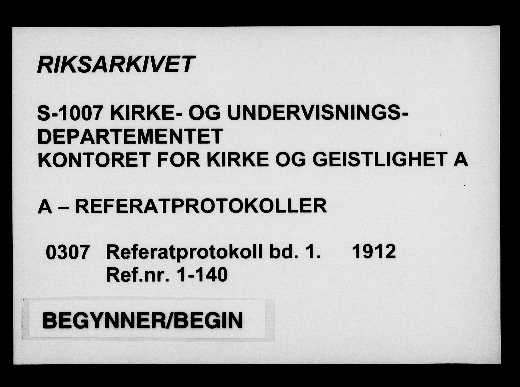 Kirke- og undervisningsdepartementet, Kontoret  for kirke og geistlighet A, AV/RA-S-1007/A/Aa/L0307: Referatprotokoll bd. 1. Ref.nr. 1-140, 1912