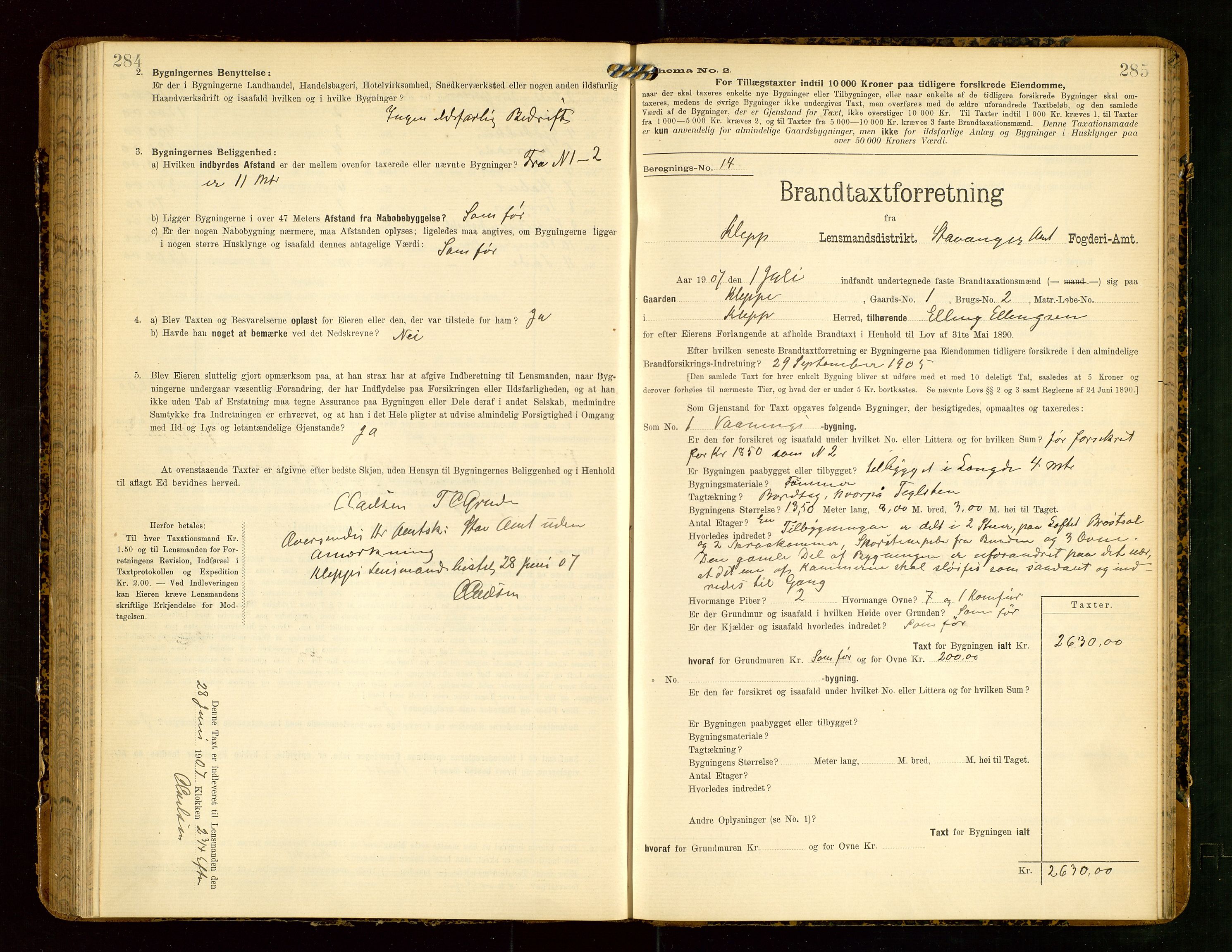 Klepp lensmannskontor, AV/SAST-A-100163/Goc/L0004: "Brandtaxationsprotokol" m/register, 1906-1908, s. 284-285