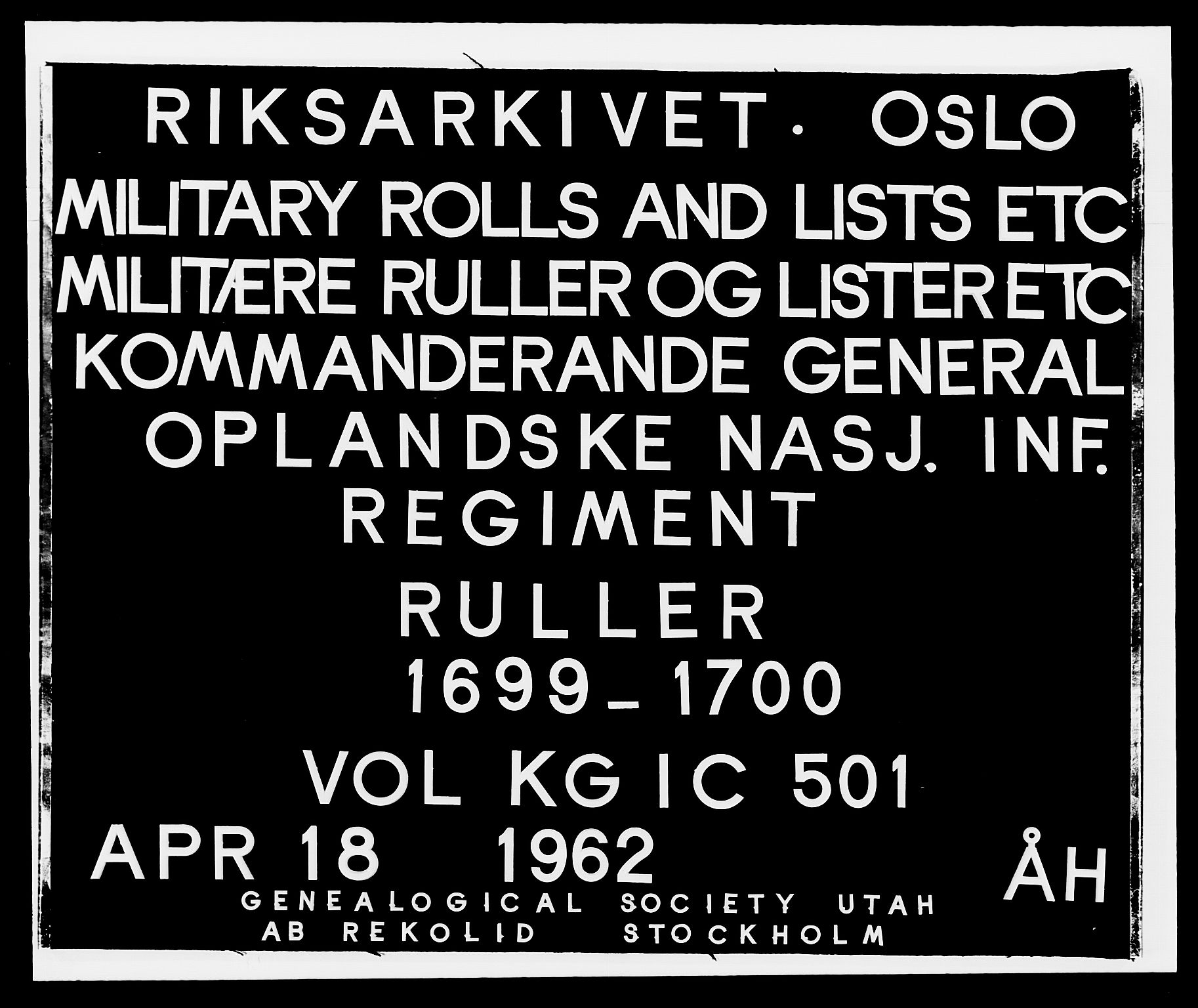 Kommanderende general (KG I) med Det norske krigsdirektorium, RA/EA-5419/E/Ea/L0501: Opplandske regiment, 1699-1700, s. 1