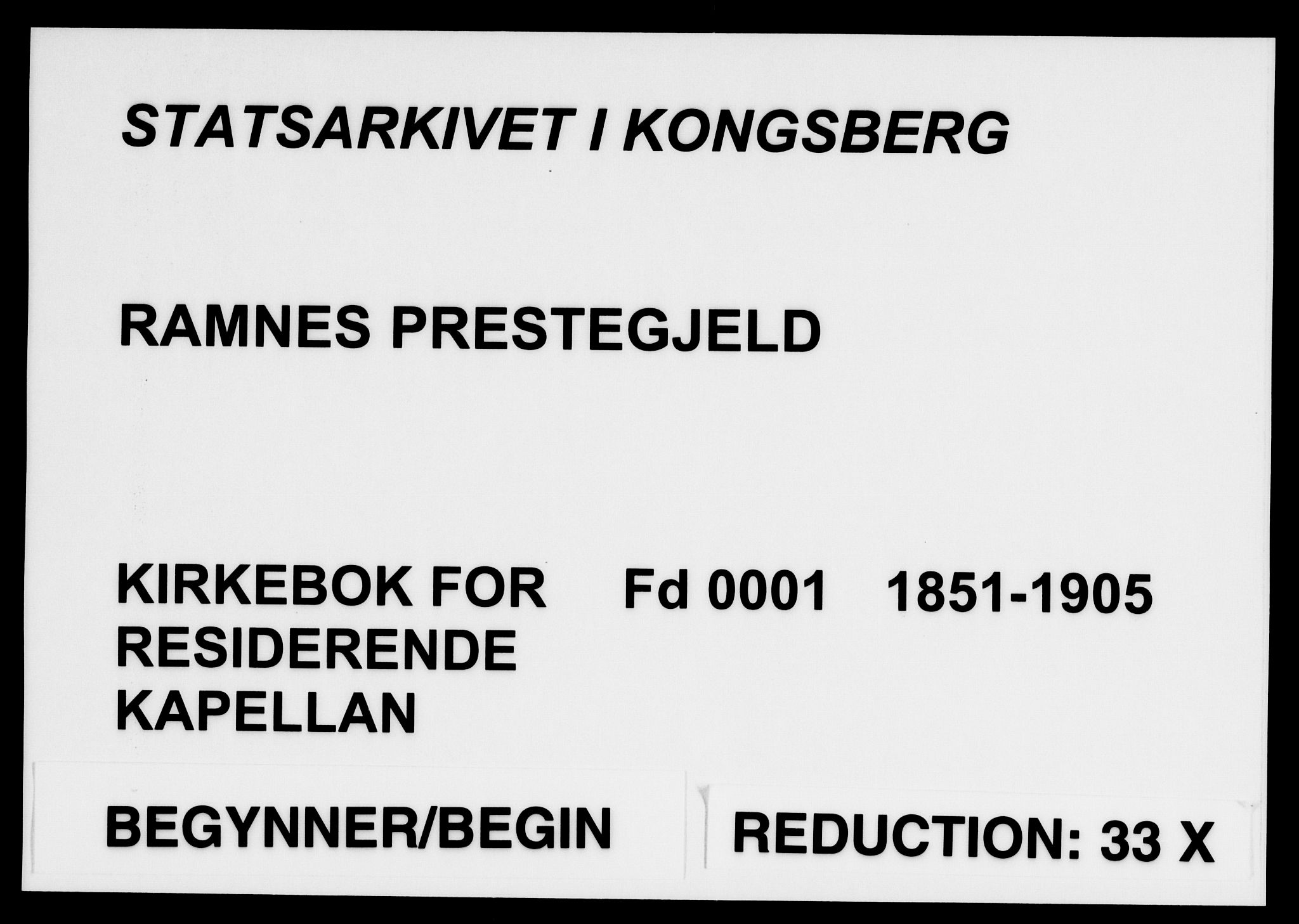 Ramnes kirkebøker, SAKO/A-314/F/Fd/L0001: Residerende kapellans bok nr. IV 1, 1851-1905