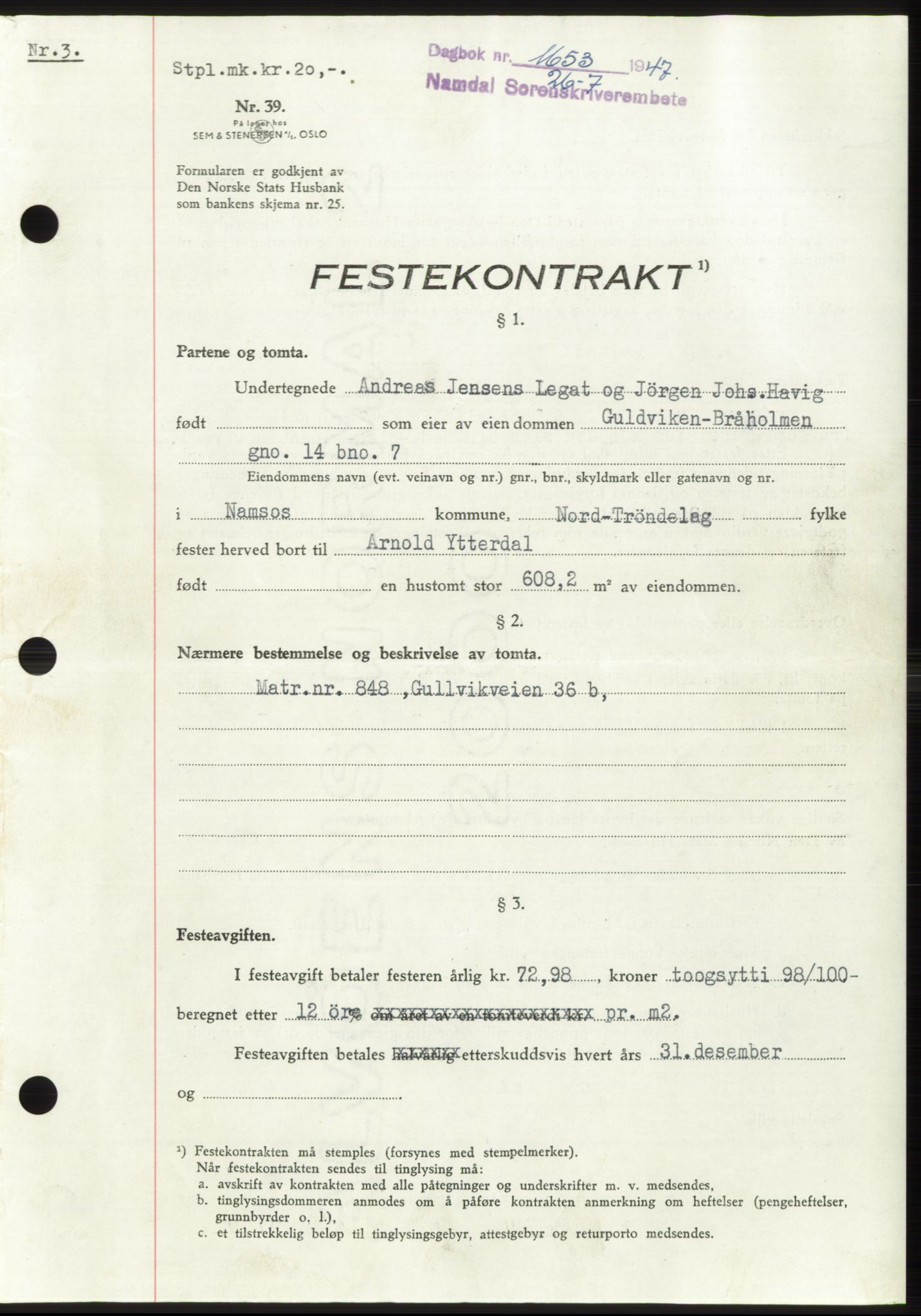 Namdal sorenskriveri, SAT/A-4133/1/2/2C: Pantebok nr. -, 1947-1947, Dagboknr: 1653/1947