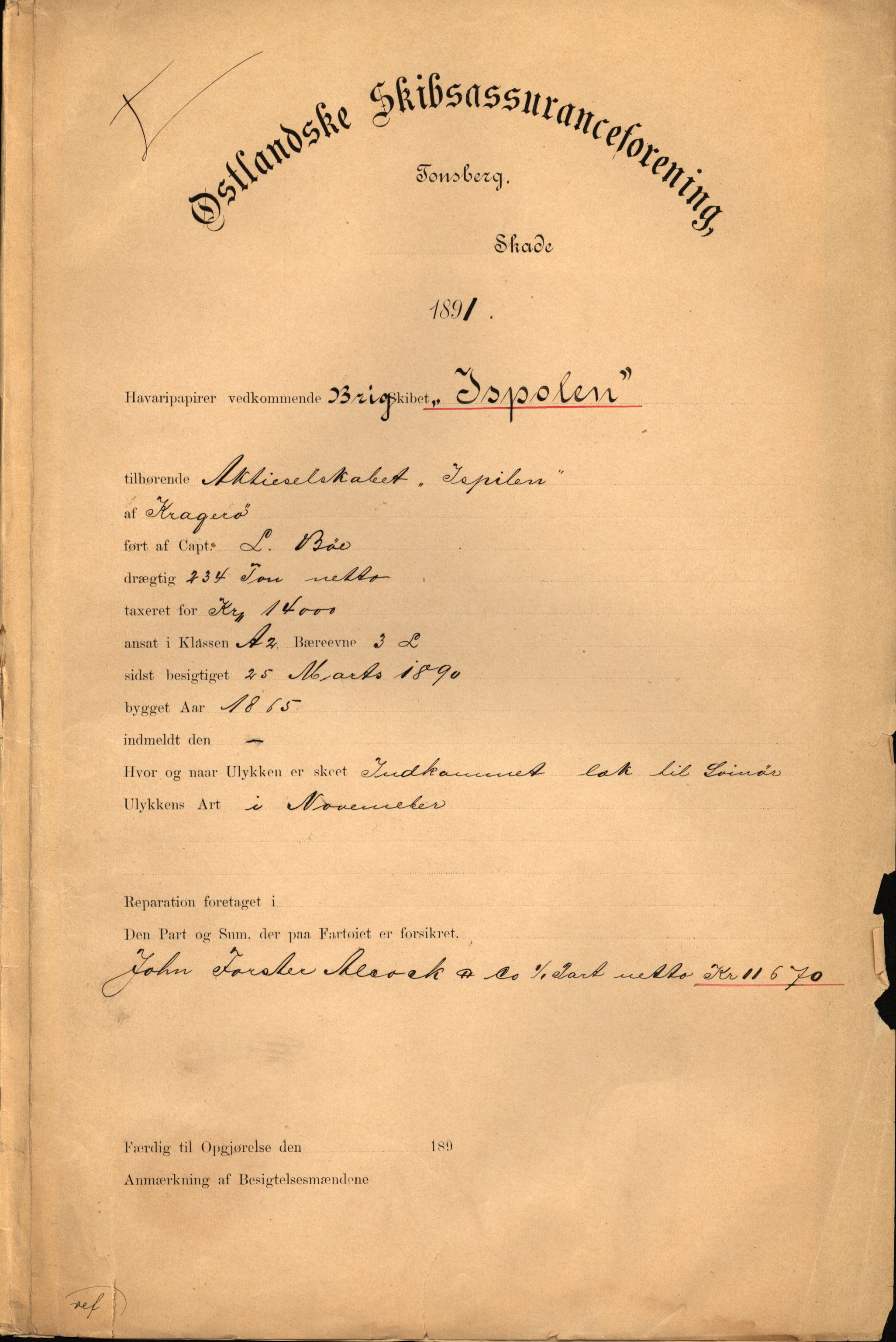 Pa 63 - Østlandske skibsassuranceforening, VEMU/A-1079/G/Ga/L0027/0003: Havaridokumenter / Bothnia, Petropolis, Agathe, Annie, Ispolen, Isploven, 1891, s. 26