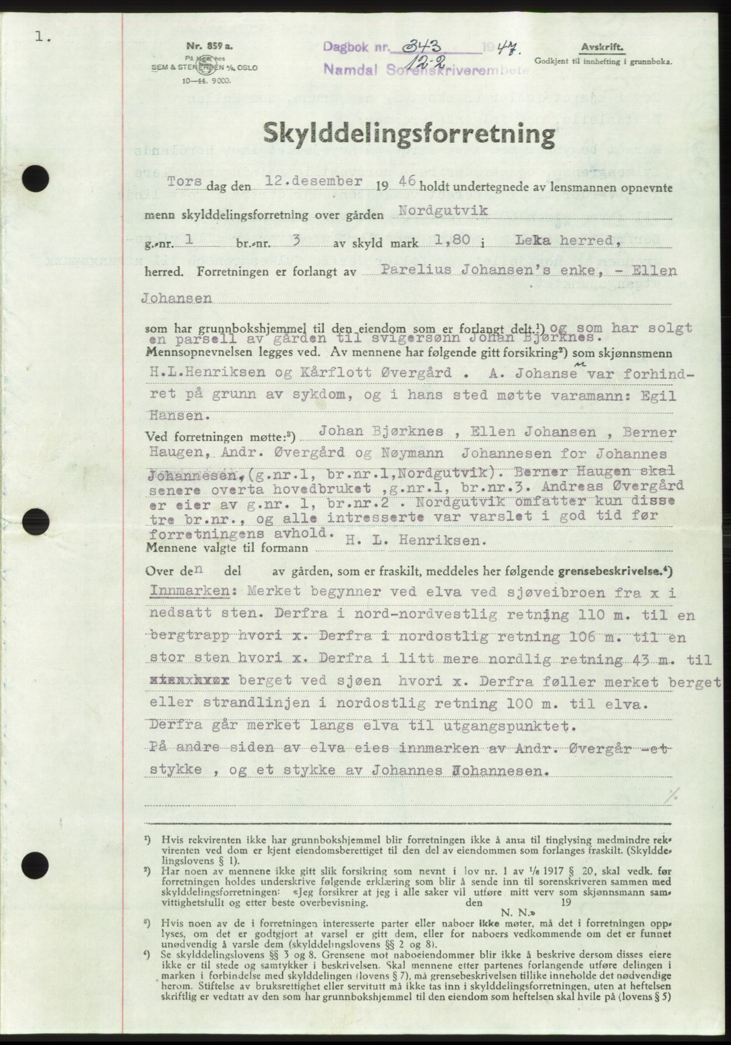 Namdal sorenskriveri, SAT/A-4133/1/2/2C: Pantebok nr. -, 1946-1947, Dagboknr: 343/1947