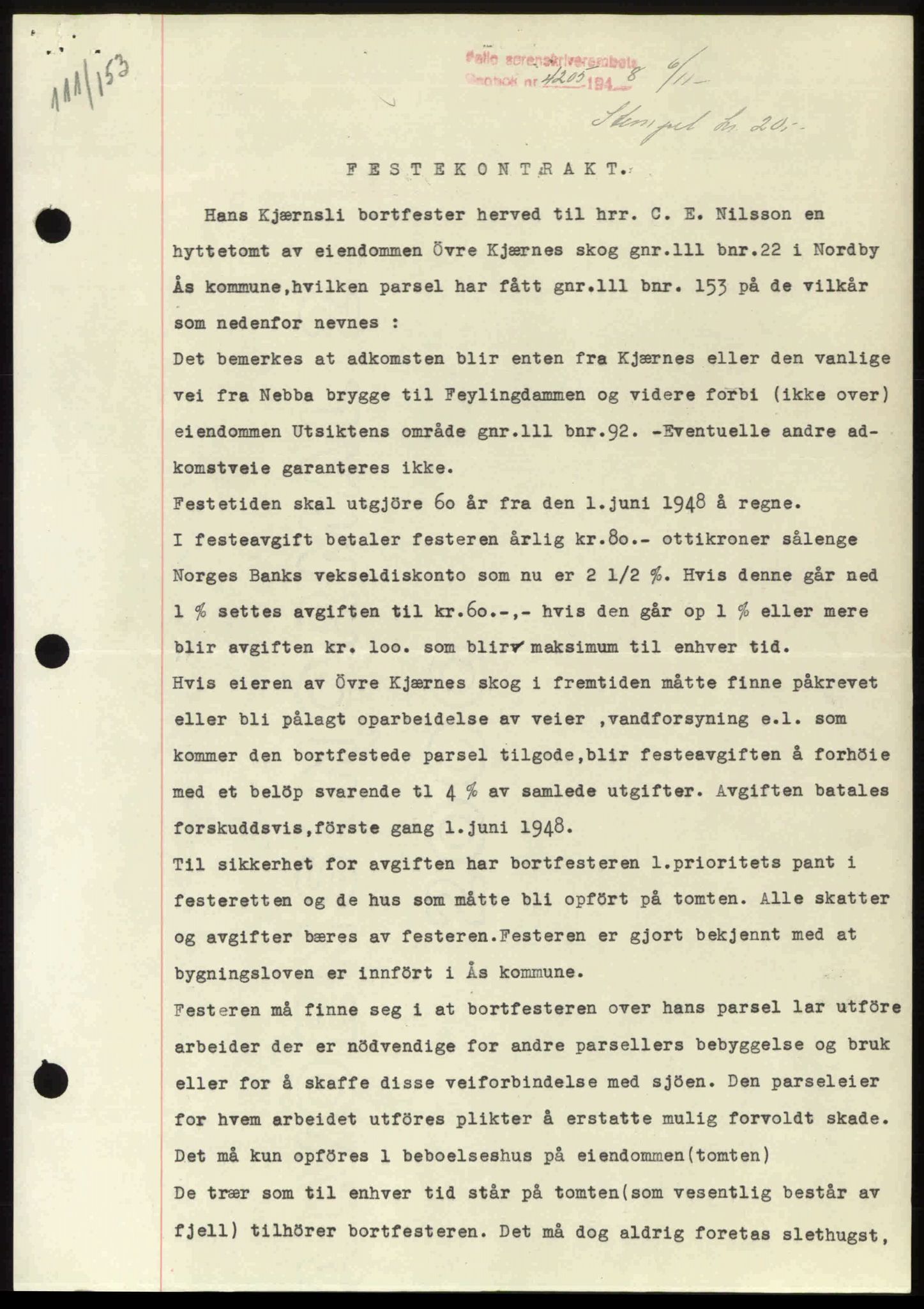 Follo sorenskriveri, SAO/A-10274/G/Ga/Gaa/L0085: Pantebok nr. I 85, 1948-1948, Dagboknr: 4205/1948