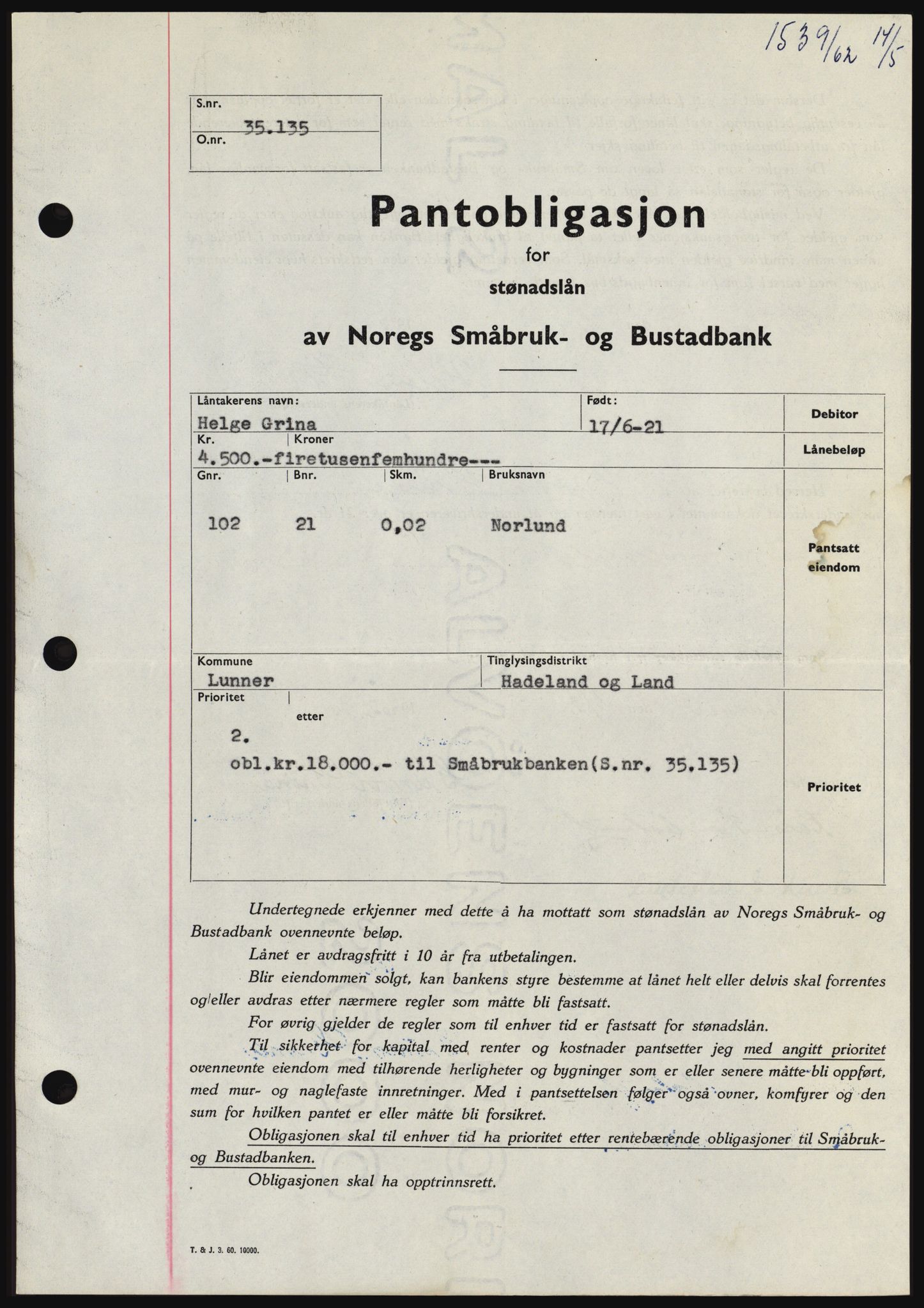 Hadeland og Land tingrett, SAH/TING-010/H/Hb/Hbc/L0048: Pantebok nr. B48, 1962-1962, Dagboknr: 1539/1962