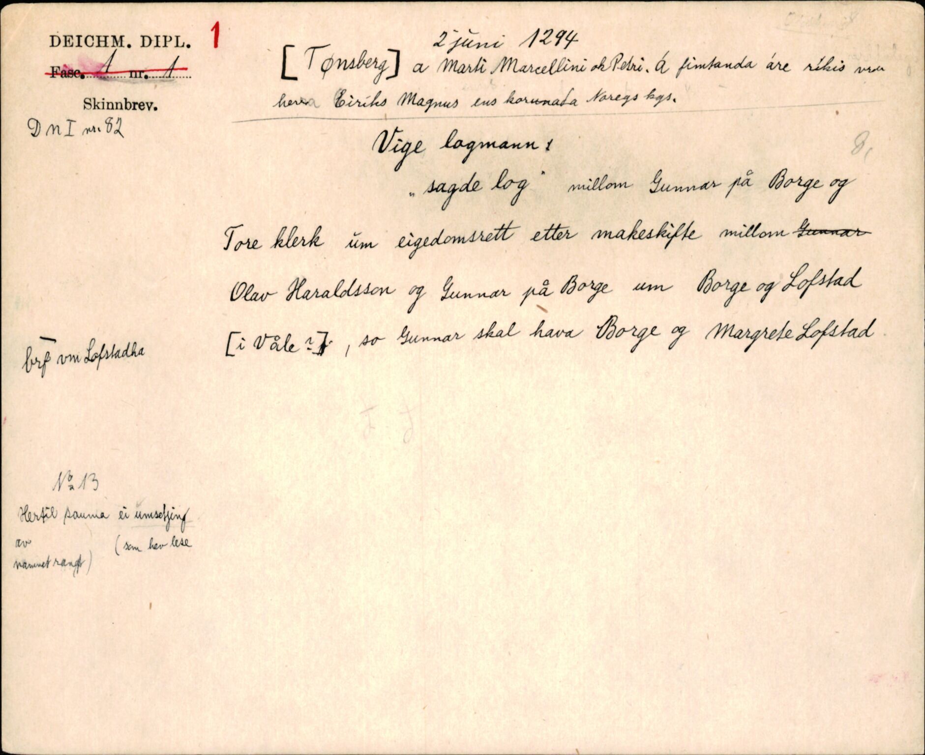 Riksarkivets diplomsamling, AV/RA-EA-5965/F35/F35j/L0001: Regestsedler: Deichmanske diplomer nr. 1-450, s. 7