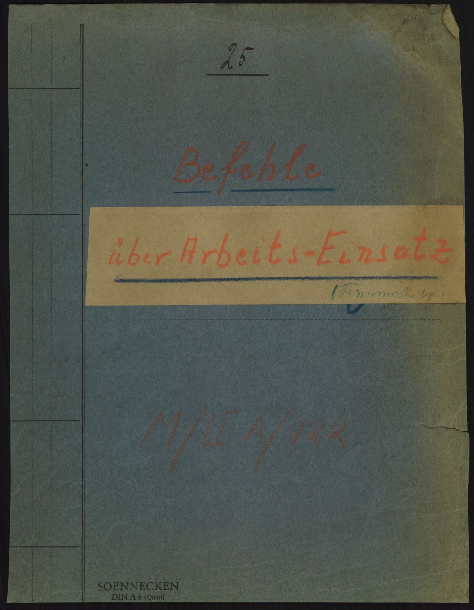 Deutscher Oberbefehlshaber Norwegen (DOBN), AV/RA-RAFA-2197/D/Do/L0253/0006: TAB Gratangen/Bardufoss / 25. Befehle über ArbeitsEinsatz (Finnmark pp), 1945