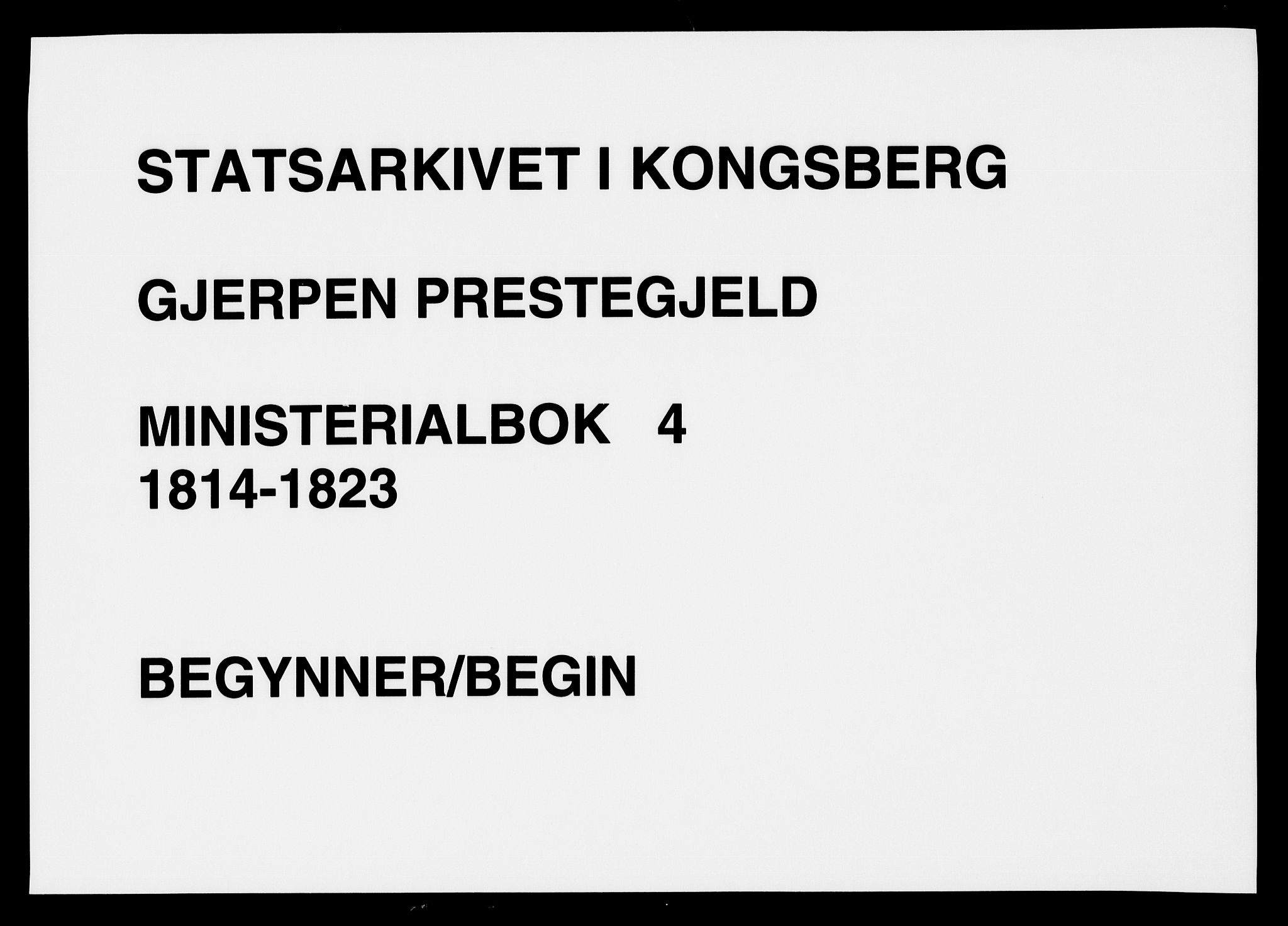 Gjerpen kirkebøker, SAKO/A-265/F/Fa/L0004: Ministerialbok nr. I 4, 1814-1823